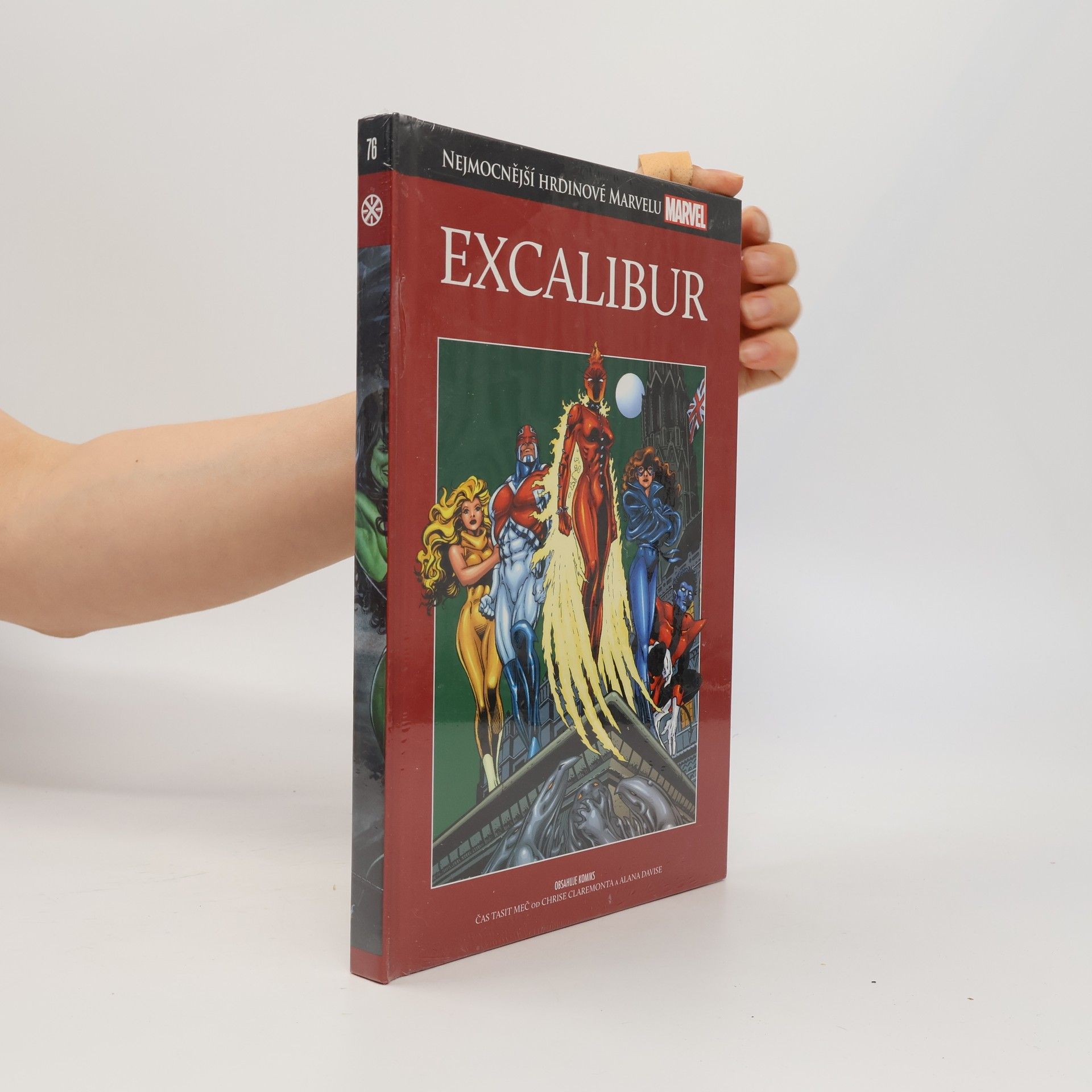 Chris Claremont Excalibur. Nejmocnější hrdinové Marvelu 76