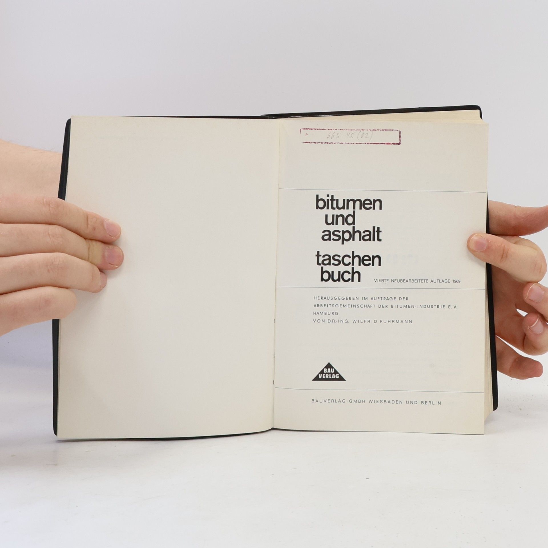 Wilfrid Fuhrmann Bitumen und Asphalt Taschenbuch