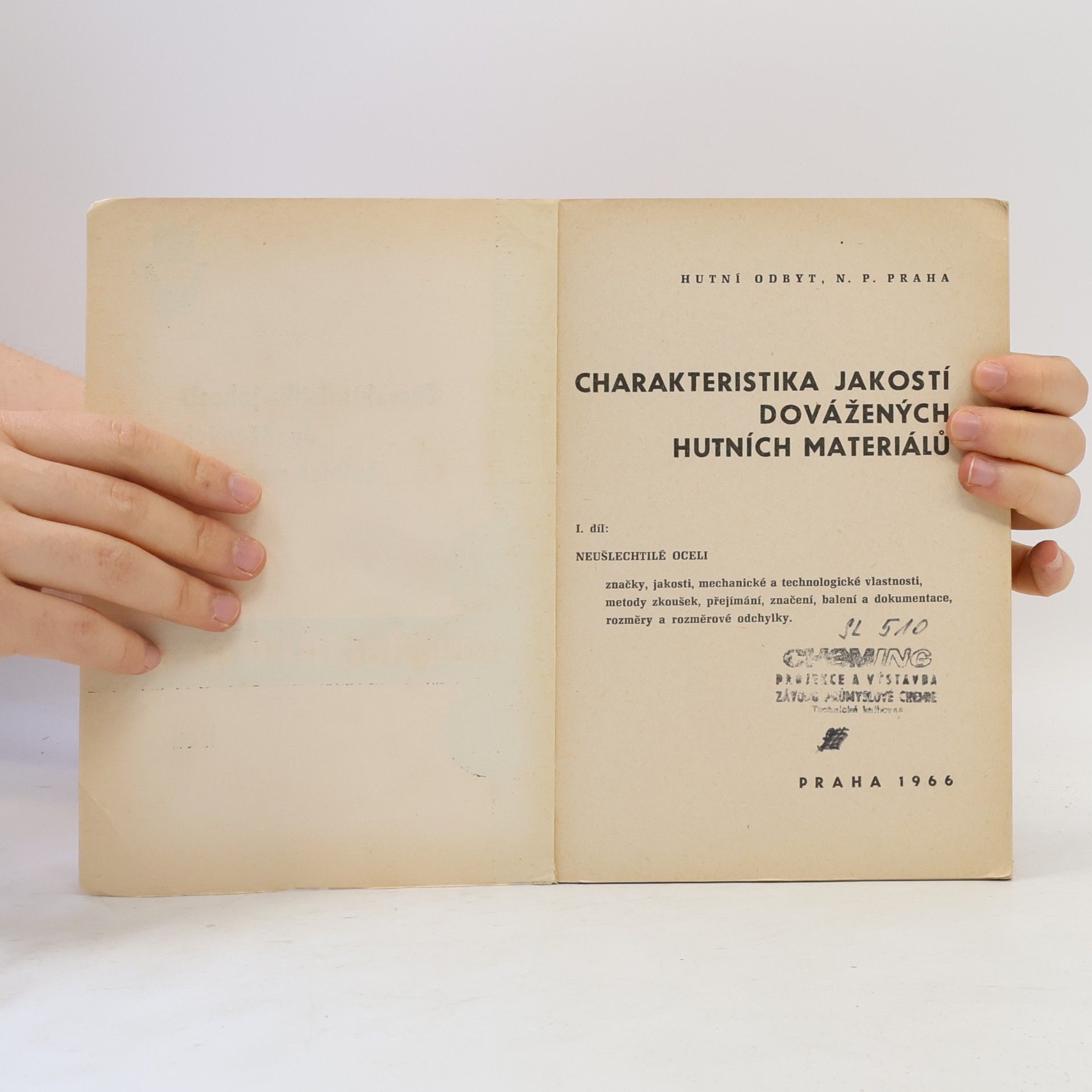 Various authors Charakteristika jakostí dovážených hutních materiálů. Neušlechtilé oceli I.