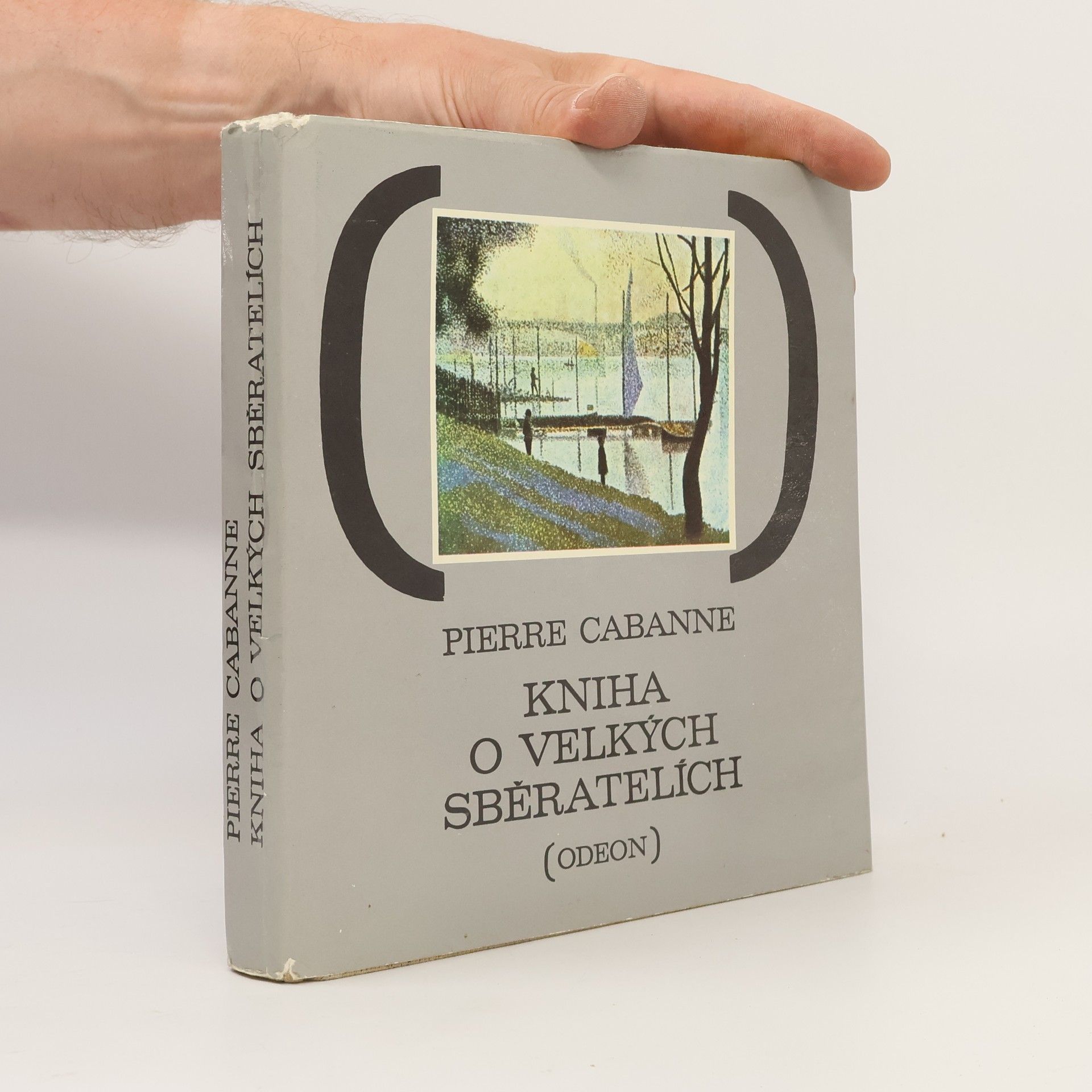 Pierre Cabanne Kniha o velkých sběratelích