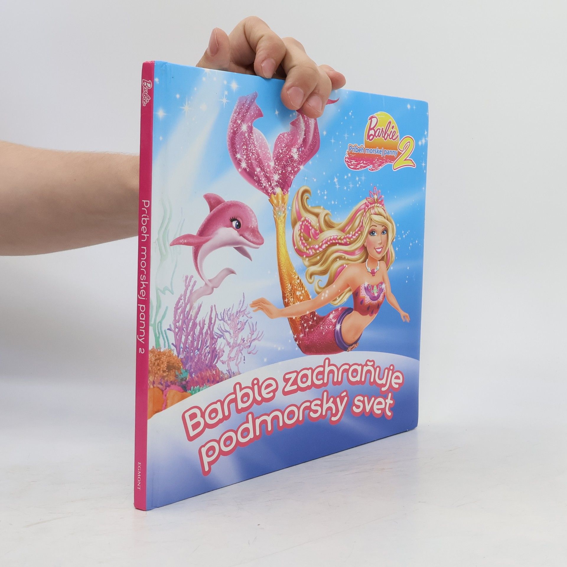 Auteurscollectief Barbie. Príbeh morskej panny 2. Barbie zachraňuje podmorský svet