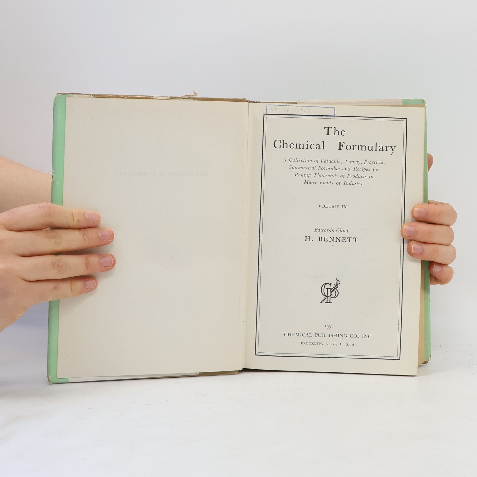 H. Bennett The Chemical Formulary IX.