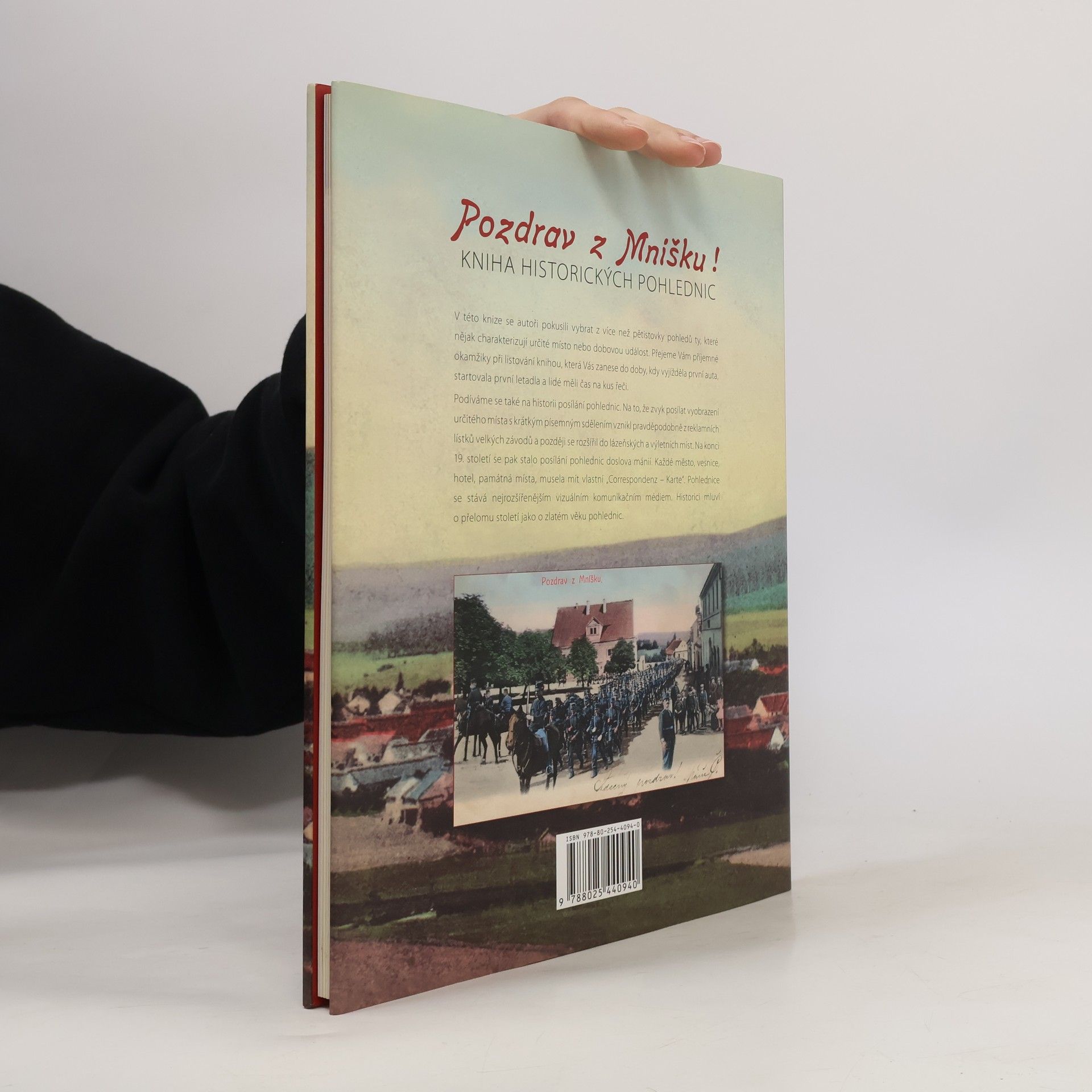 Jana Buchtová Pozdrav z Mníšku! : Kniha historických pohlednic ze sbírky pana Milana Minaříka
