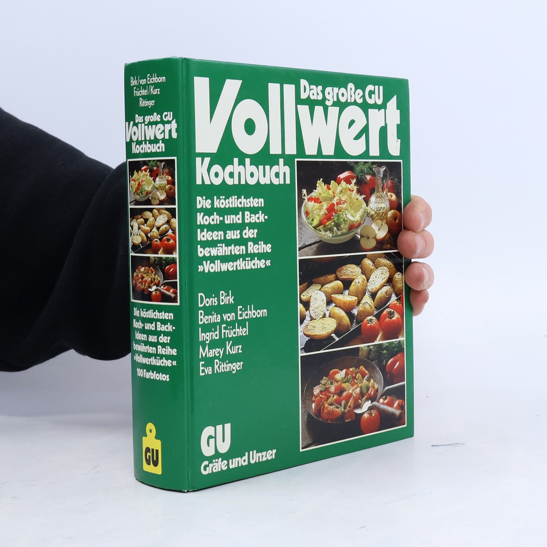 Doris Birk Das grosse GU-Vollwert-Kochbuch