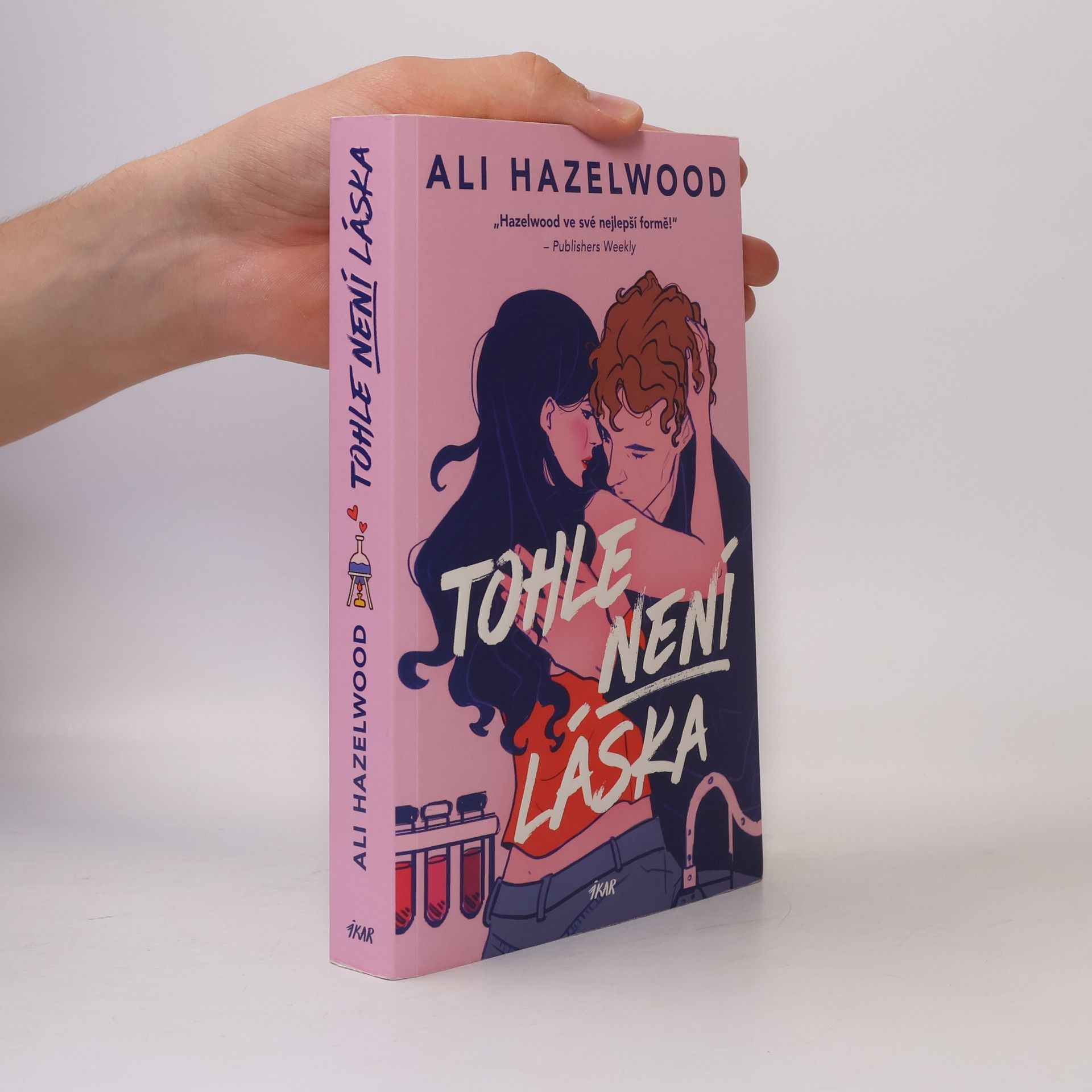 Ali Hazelwood Tohle není láska