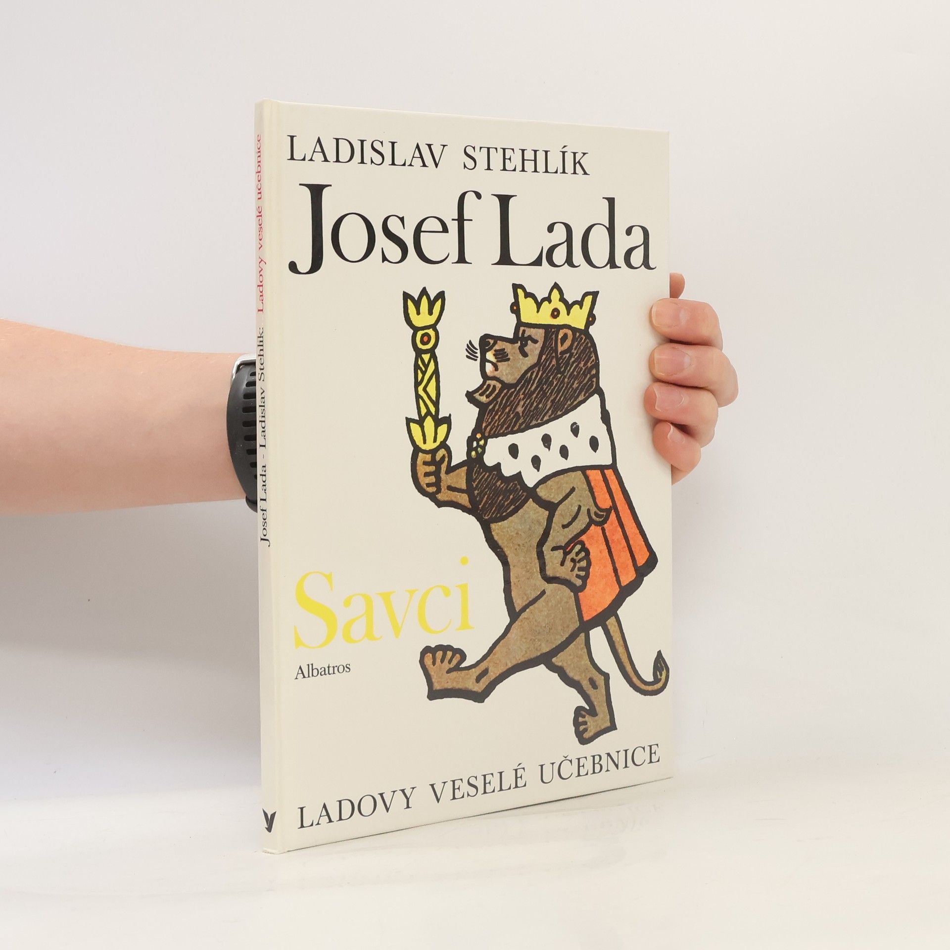 Josef Lada Ladovy veselé učebnice. Savci