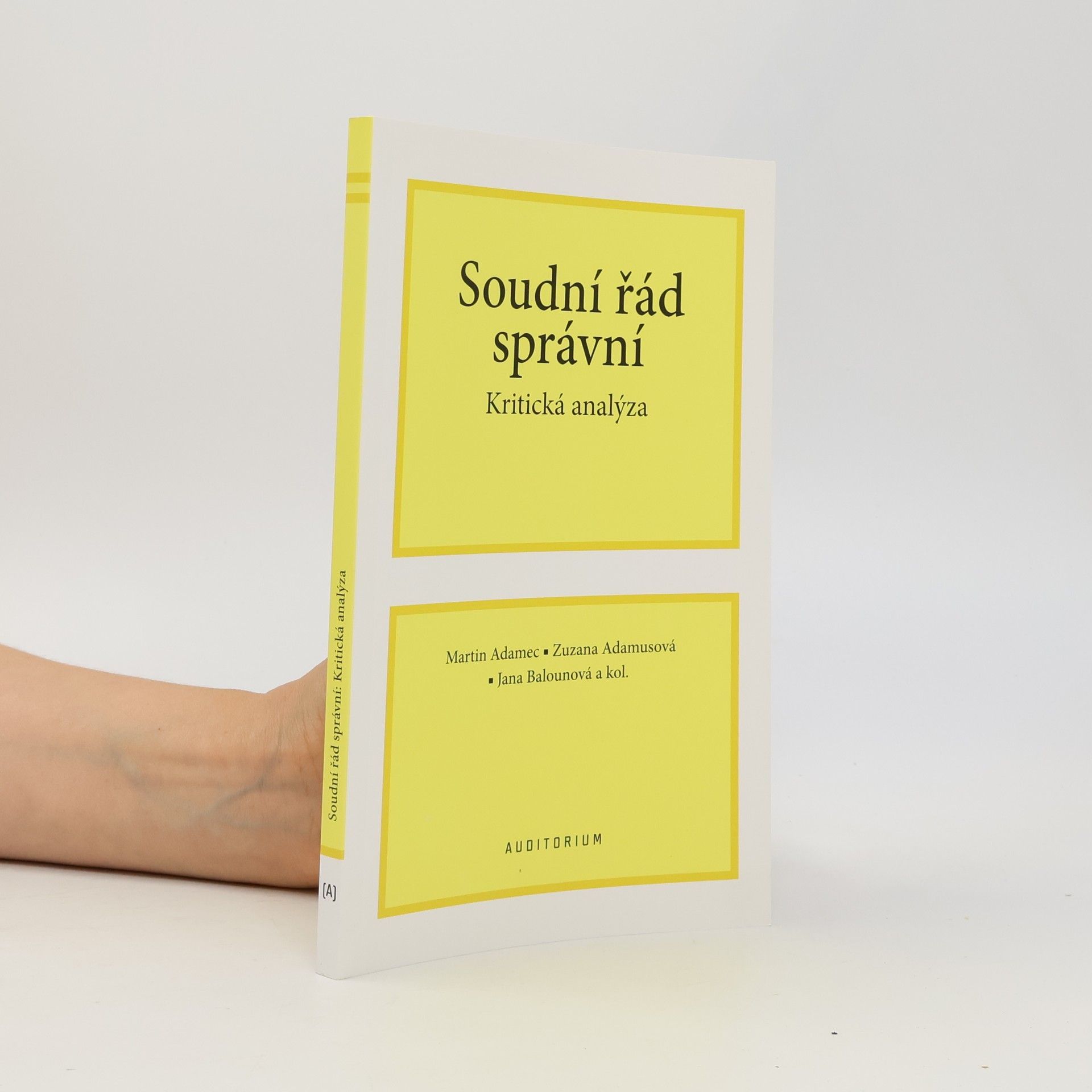 Martin Adamec Soudní řád správní - Kritická analýza