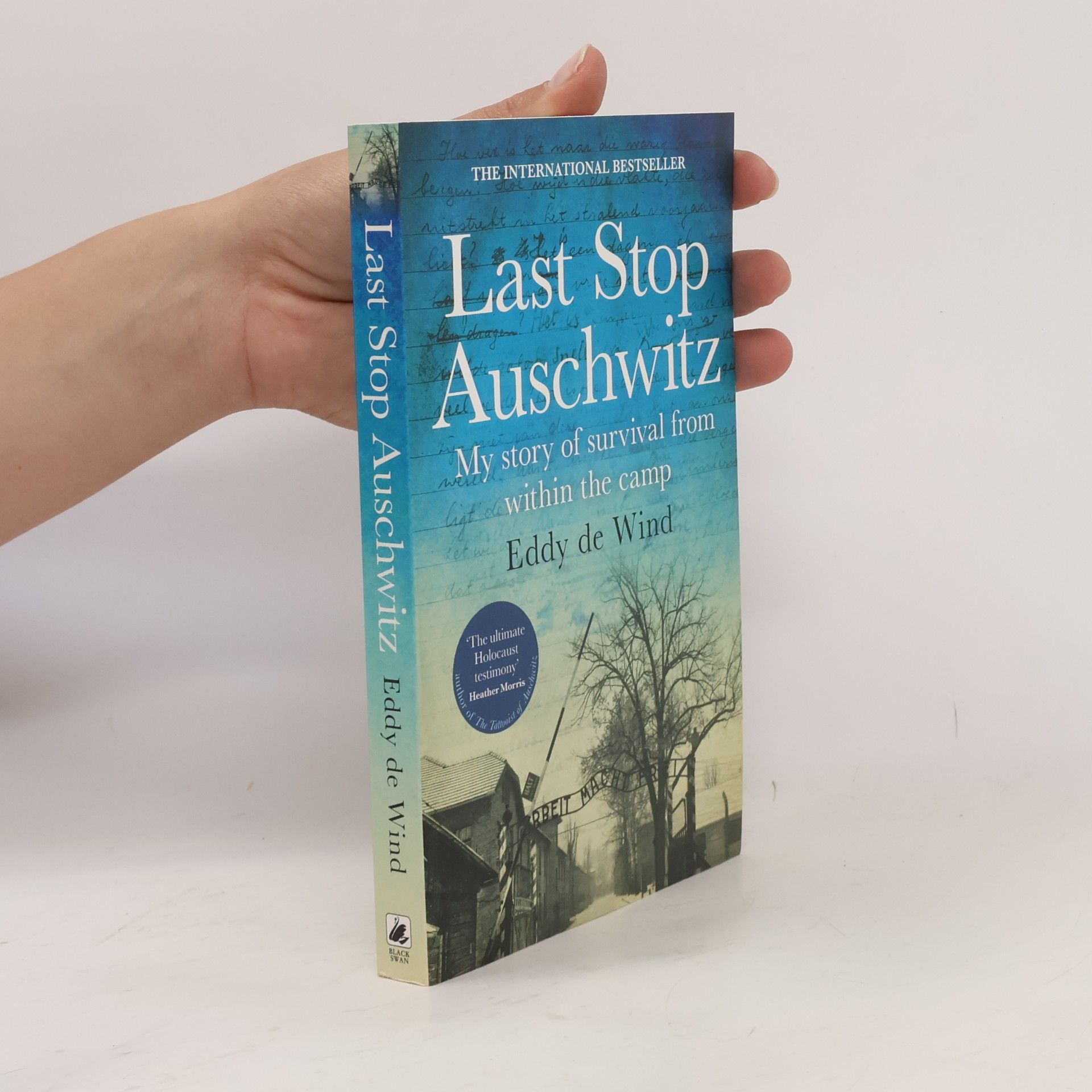 Eddy de Wind Last Stop Auschwitz