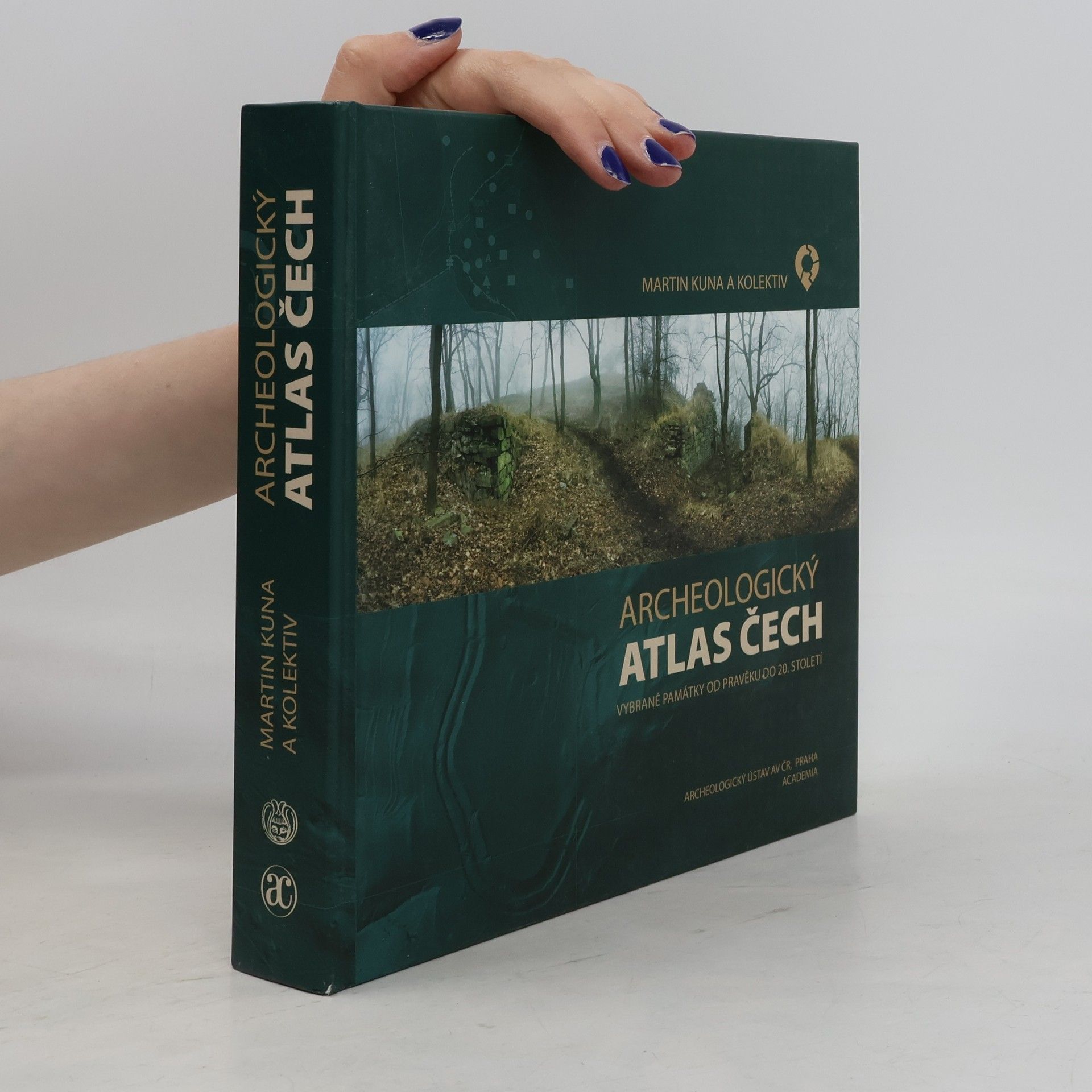 Michaela Lang Archeologický atlas Čech, vybrané památky od pravěku do 20. století - Archaeological atlas of Bohemia, selected sites from prehistory to the 20th century
