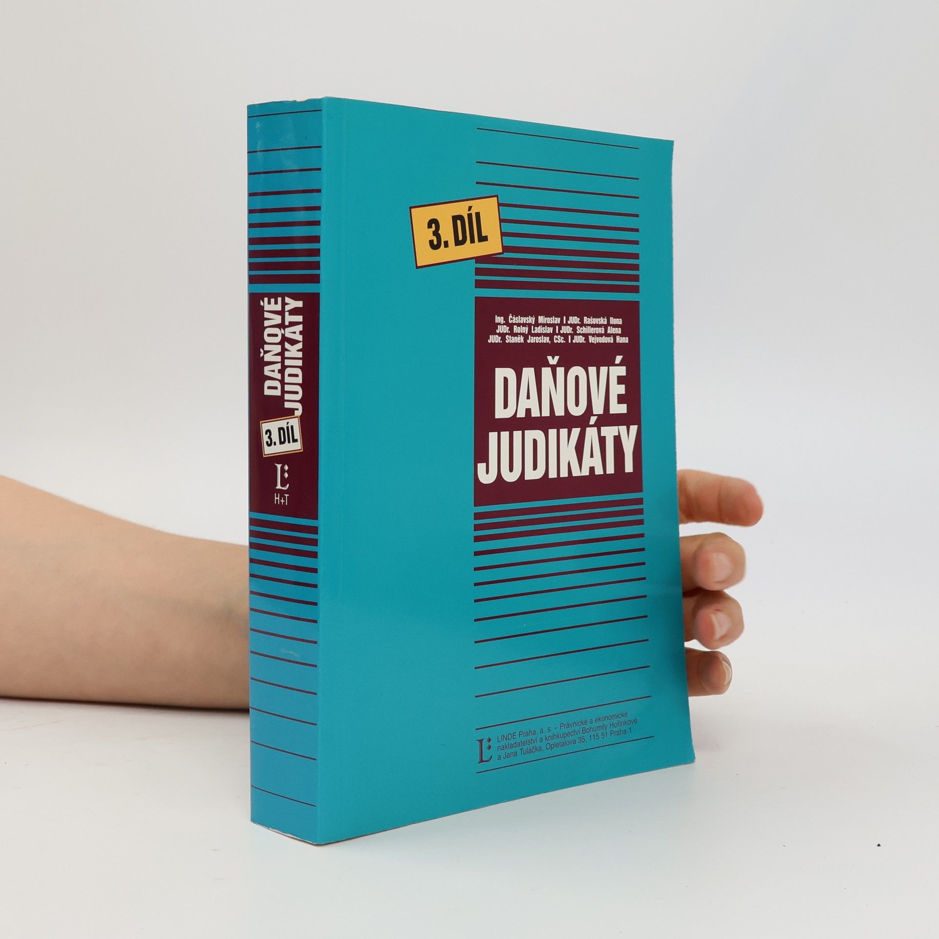 Miroslav Čáslavský Daňové judikáty: díl 3. 2000. 589 s