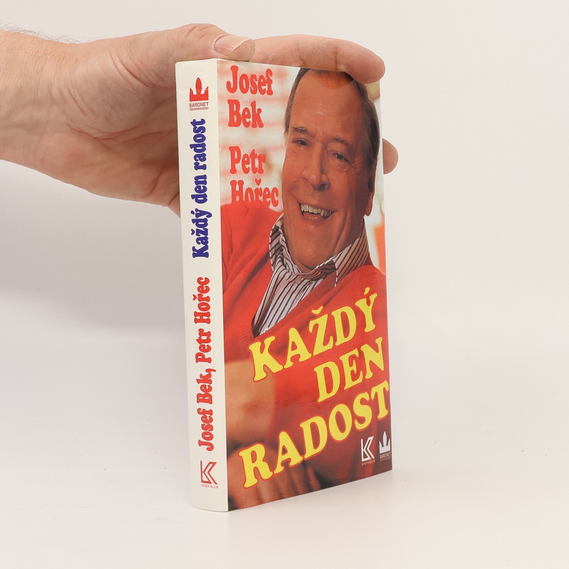 Josef Bek Každý den radost