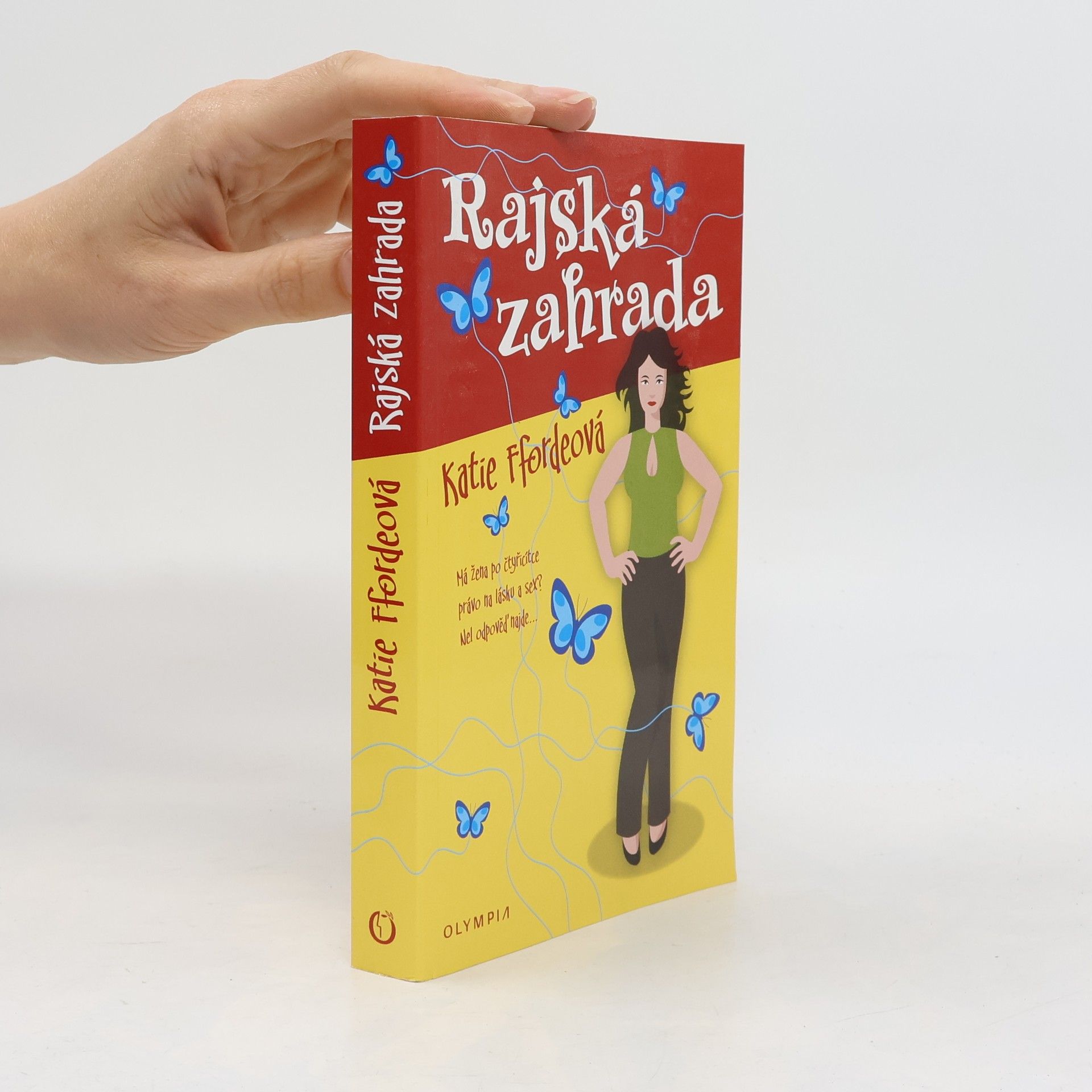 Katie Fforde Rajská zahrada