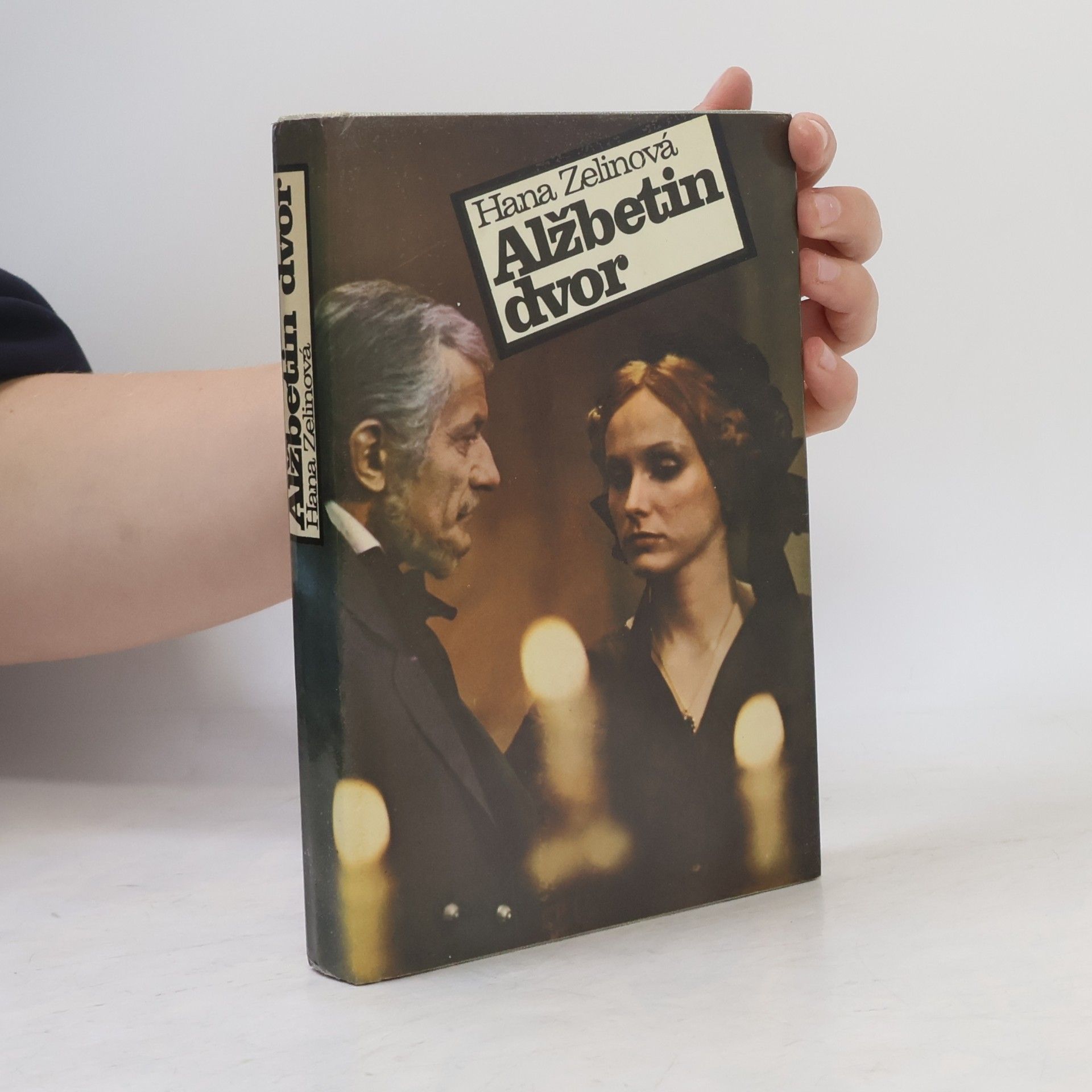 Hana Zelinová Alžbetin dvor
