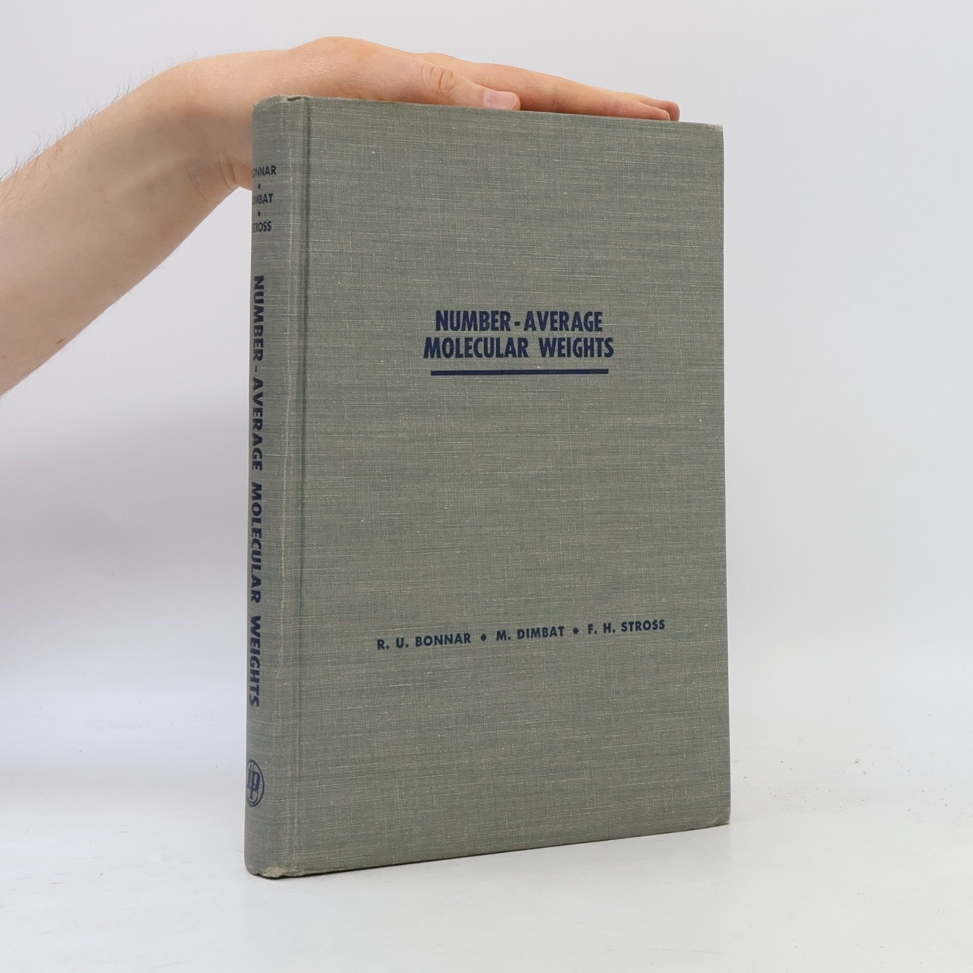 Autorenkollektiv Number-Average Molecular Weights: Fundamentals and Determination