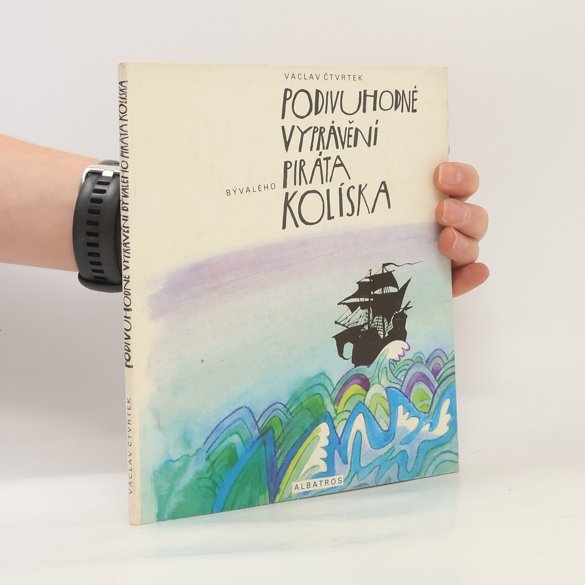Podivuhodné vyprávění bývalého piráta Kolíska