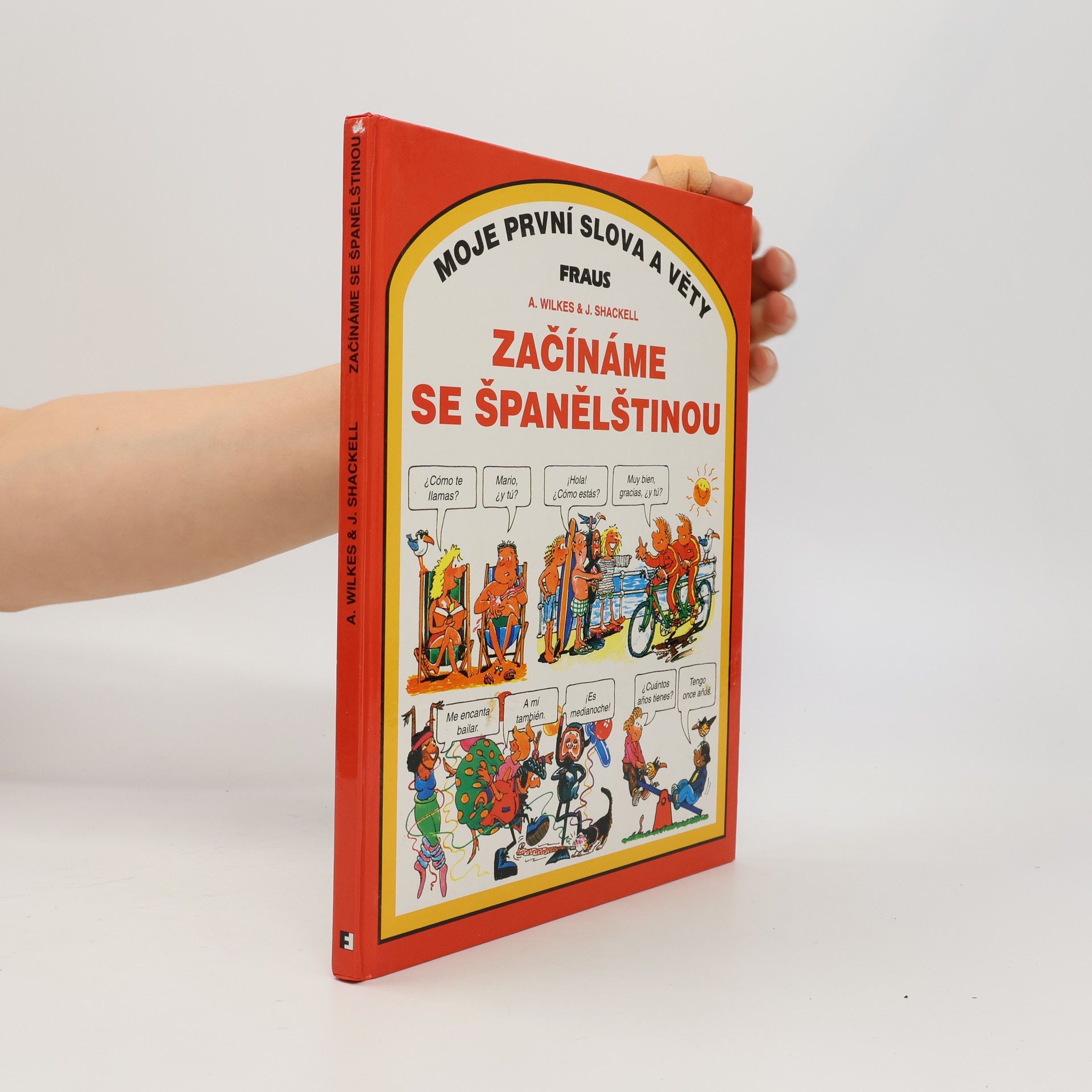 Angela Wilkes Začínáme se španělštinou