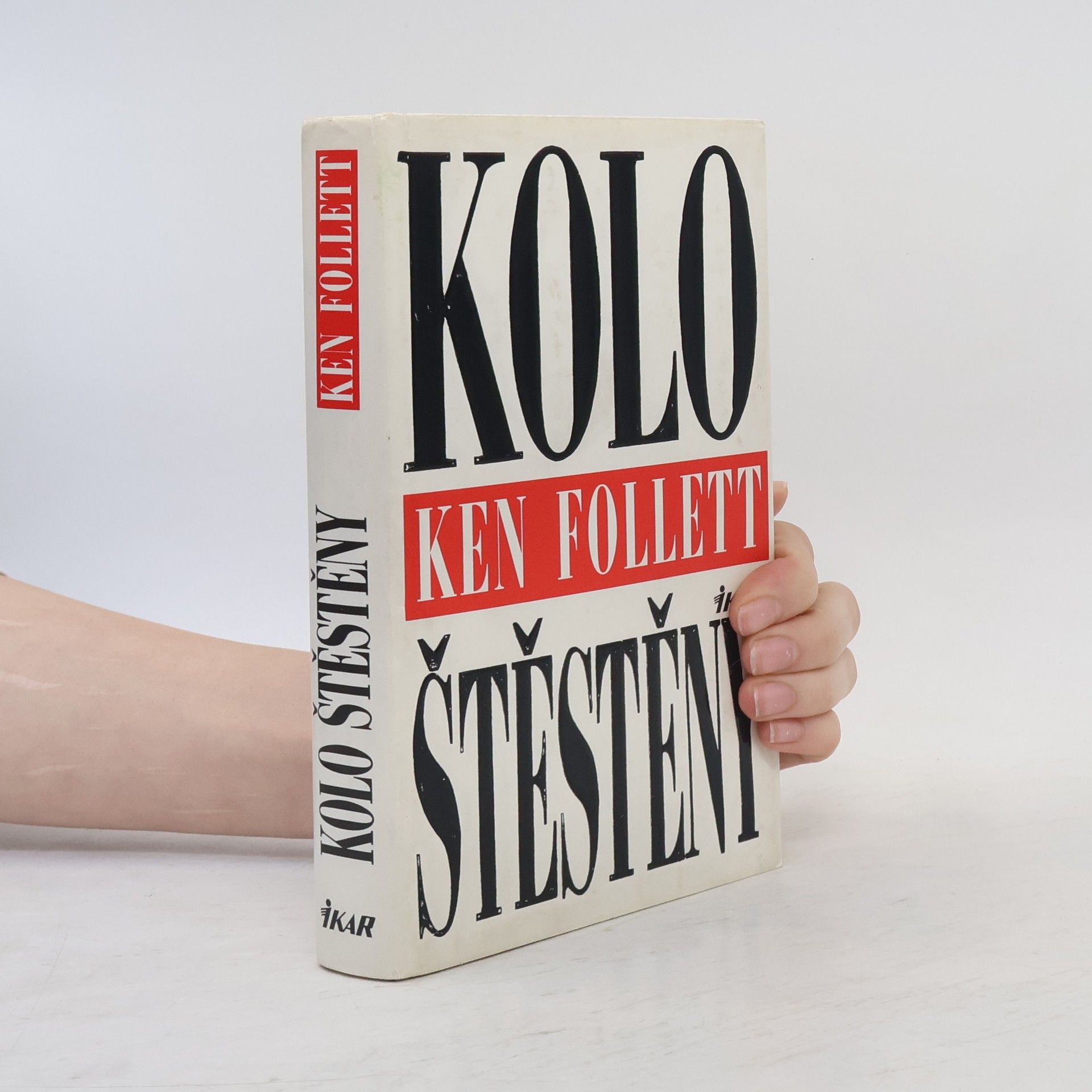 Ken Follett Kolo štěstěny