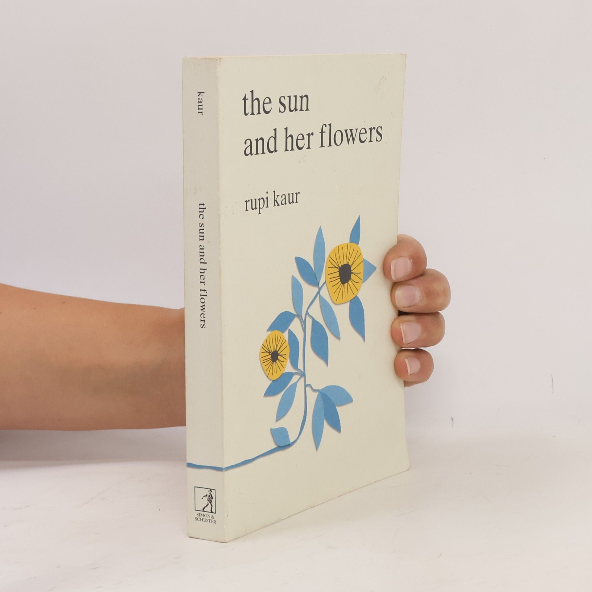 Rupi Kaur The Sun And Her Flowers