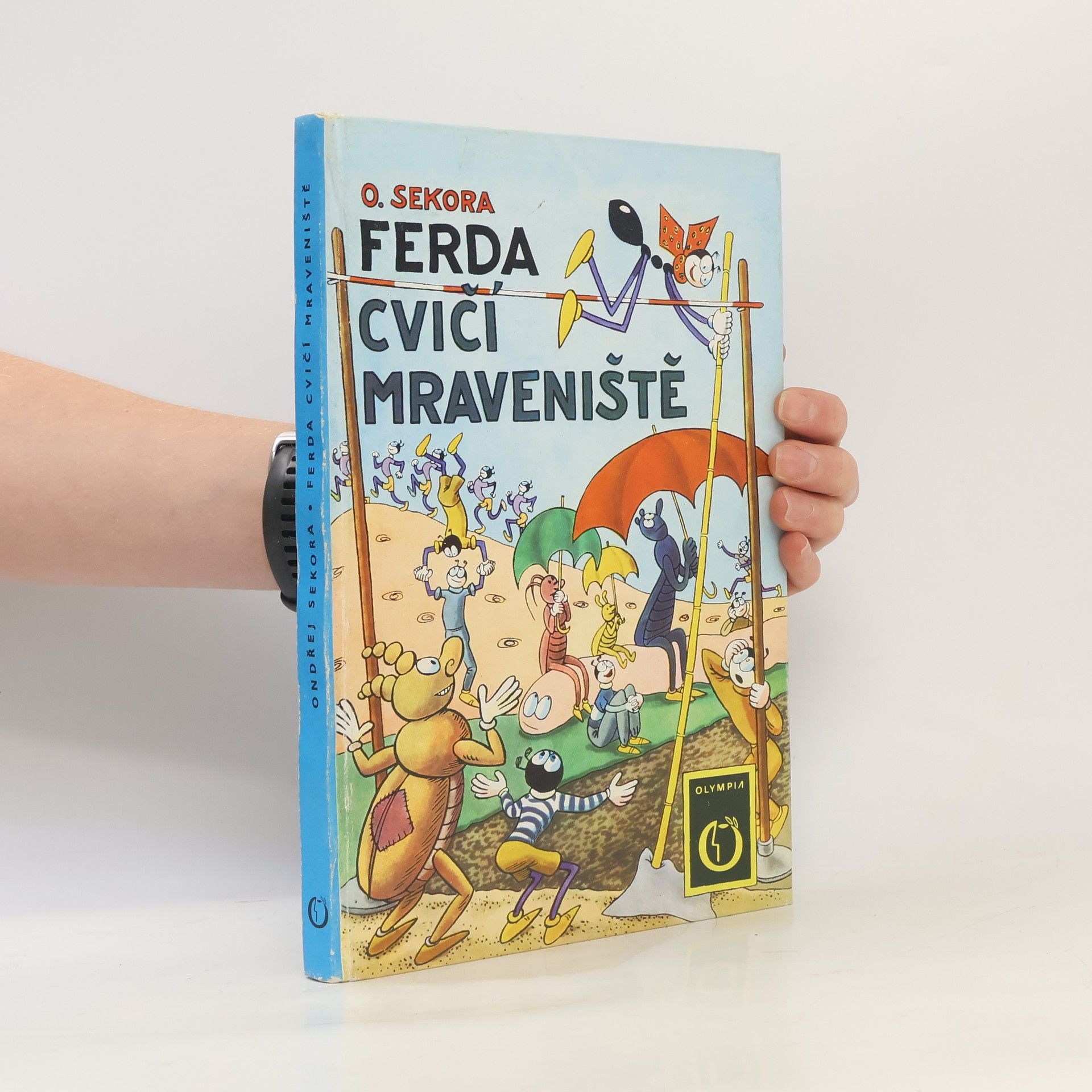 Ondřej Sekora Ferda cvičí mraveniště