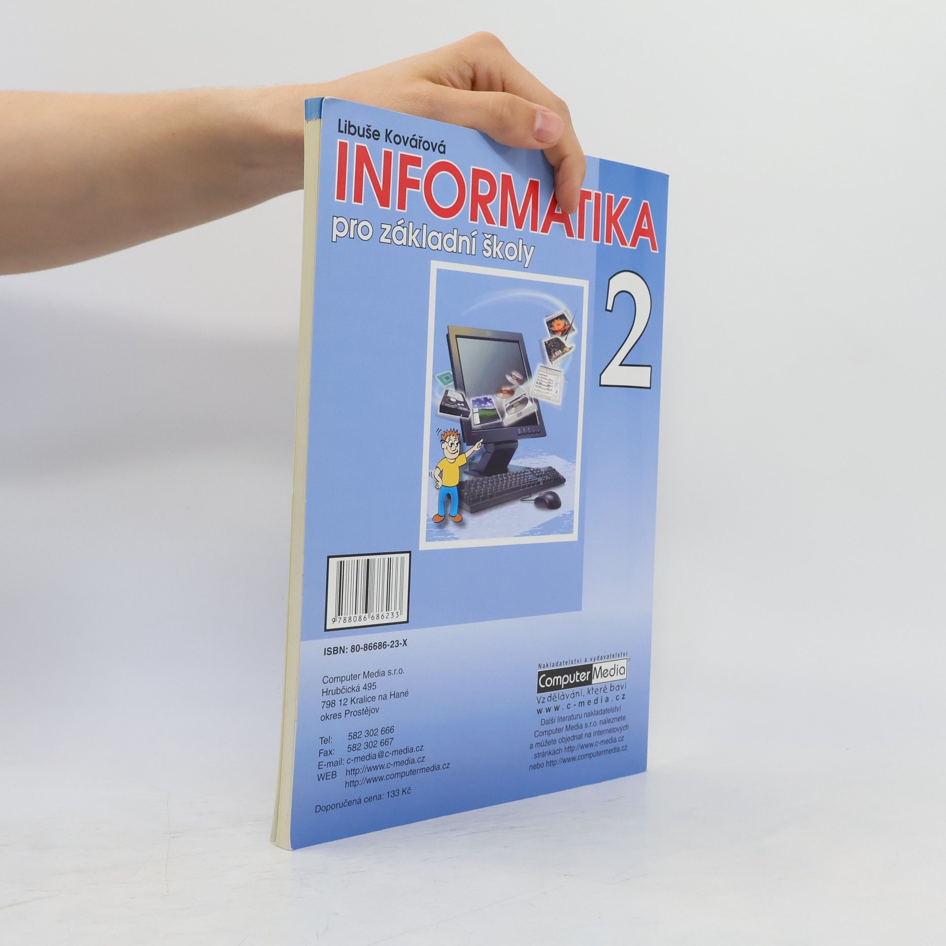 Libuše Kovářová Informatika pro základní školy 2