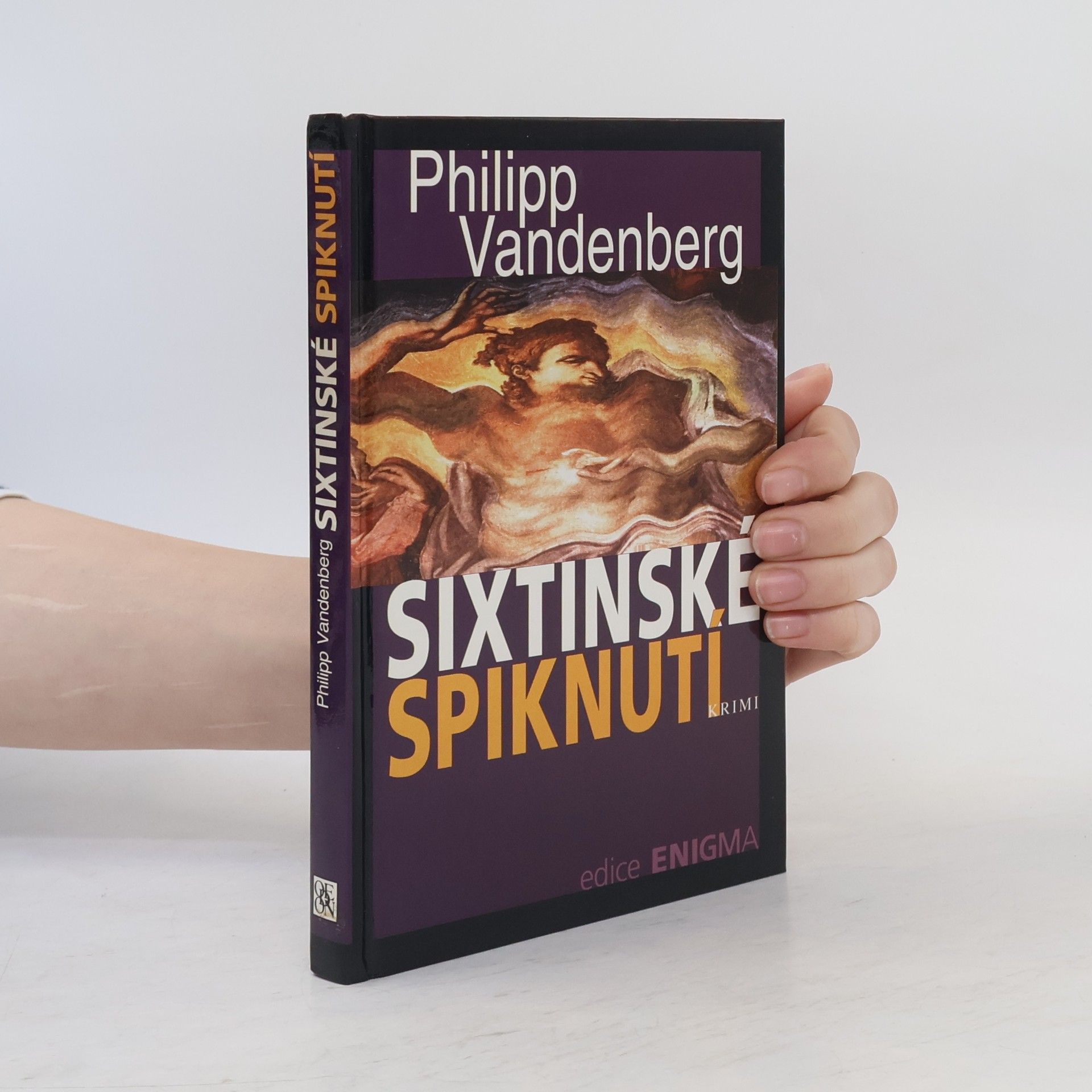 Philipp Vandenberg Sixtinské spiknutí : krimi