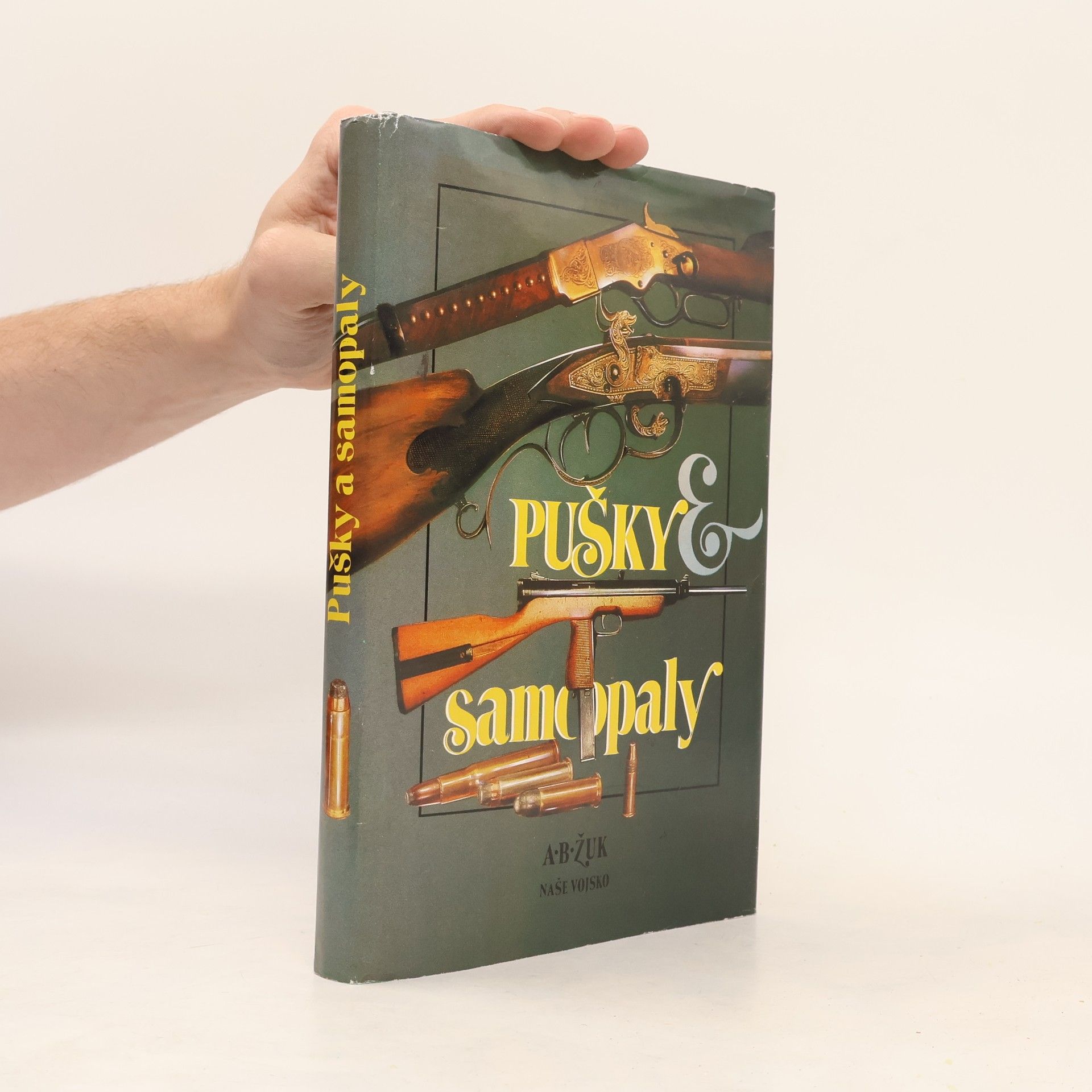 Aleksandr Borisovič Žuk Pušky a samopaly