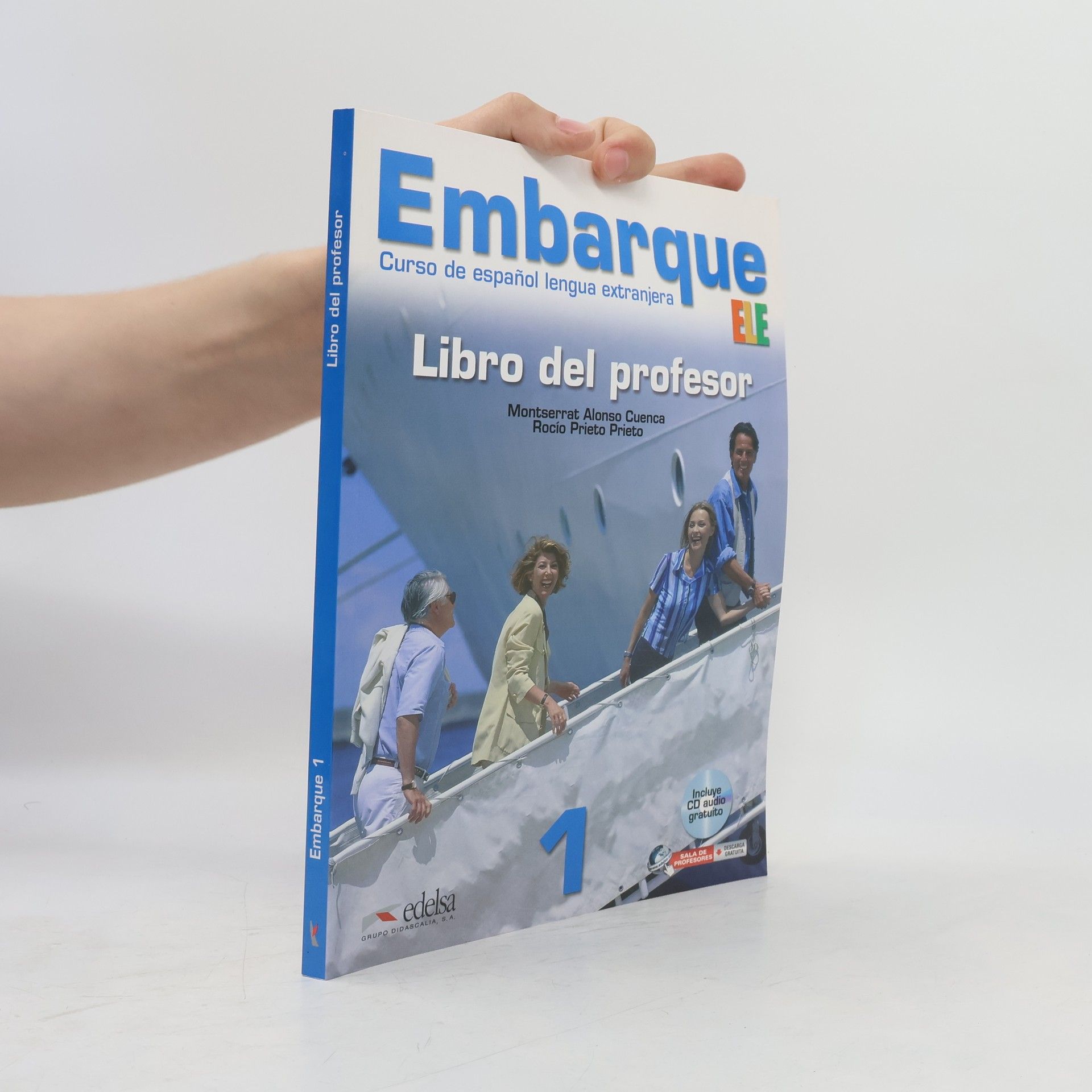 Pilar Justo Muñoz Embarque 1 (A1+). Libro del profesor