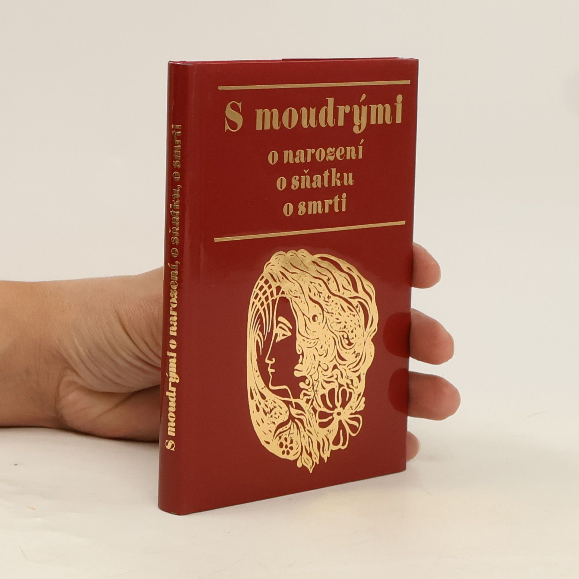 Eva Sládková S moudrými o narození, o sňatku, o smrti