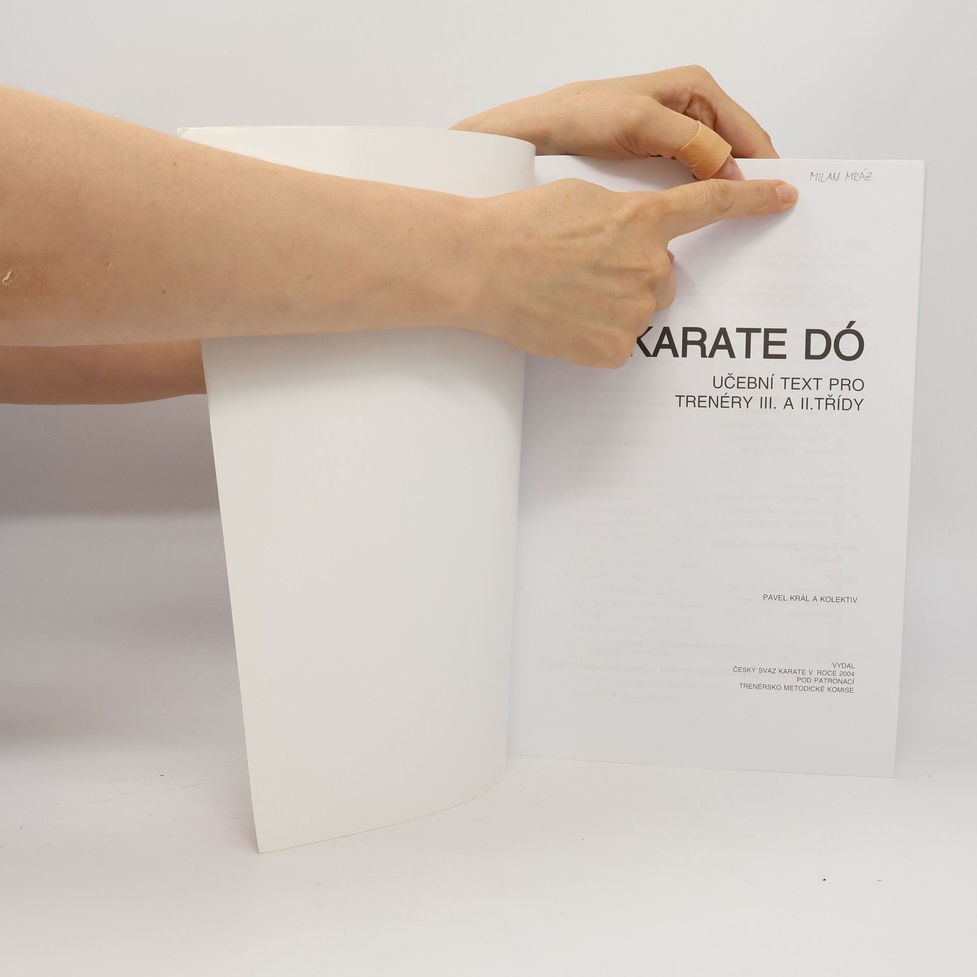 Pavel Král Karate Dó - učební text pro trenéry III. a II. třídy