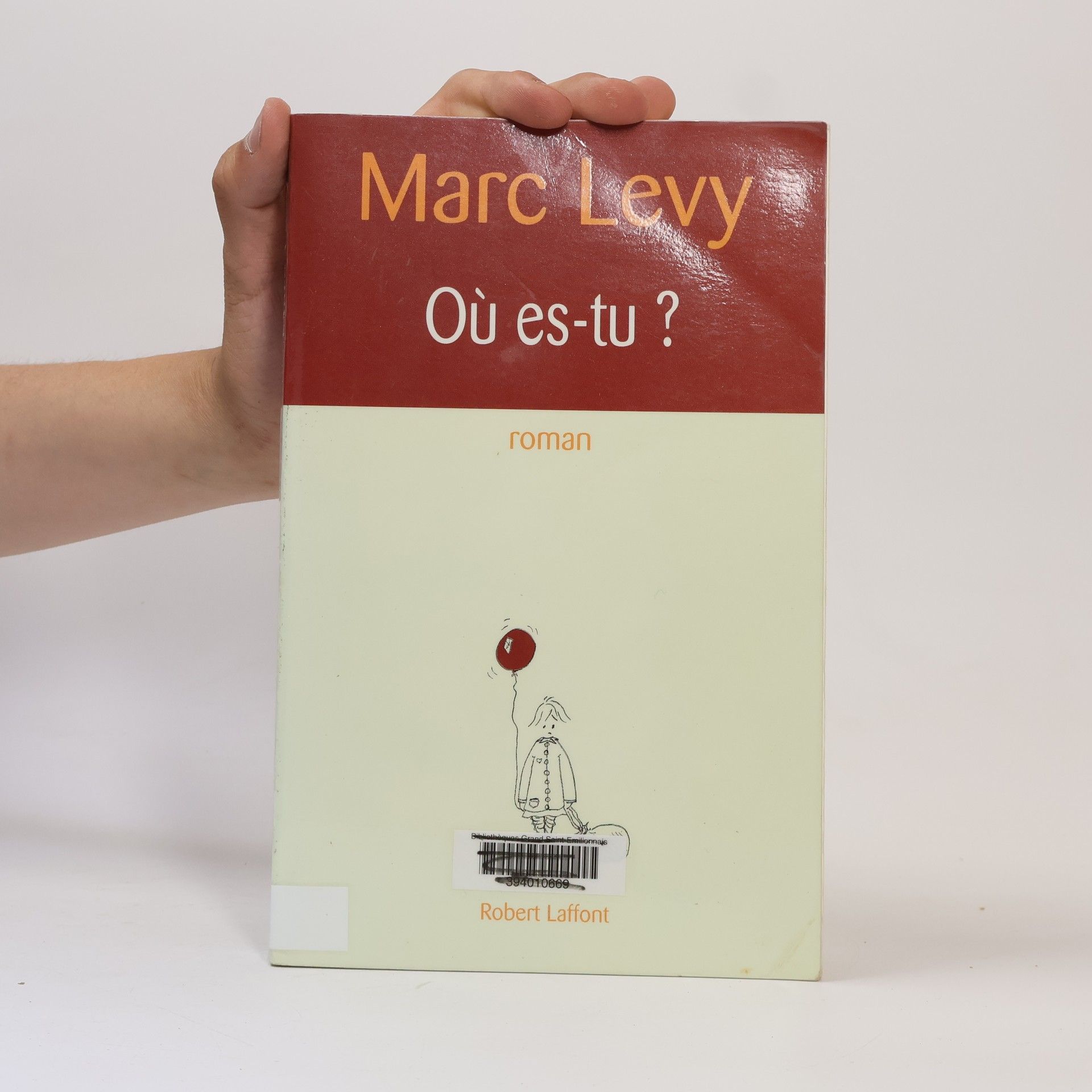 Marc Levy Où es-tu ?