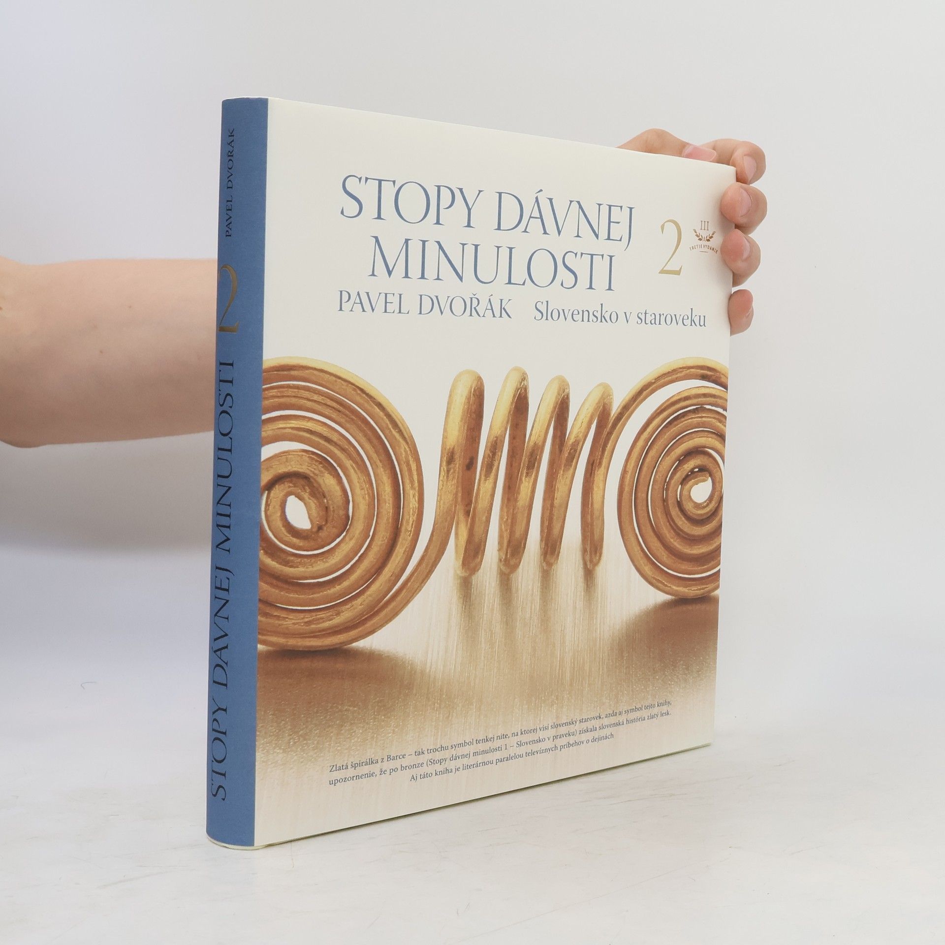 Pavel Dvořák Stopy dávnej minulosti 2