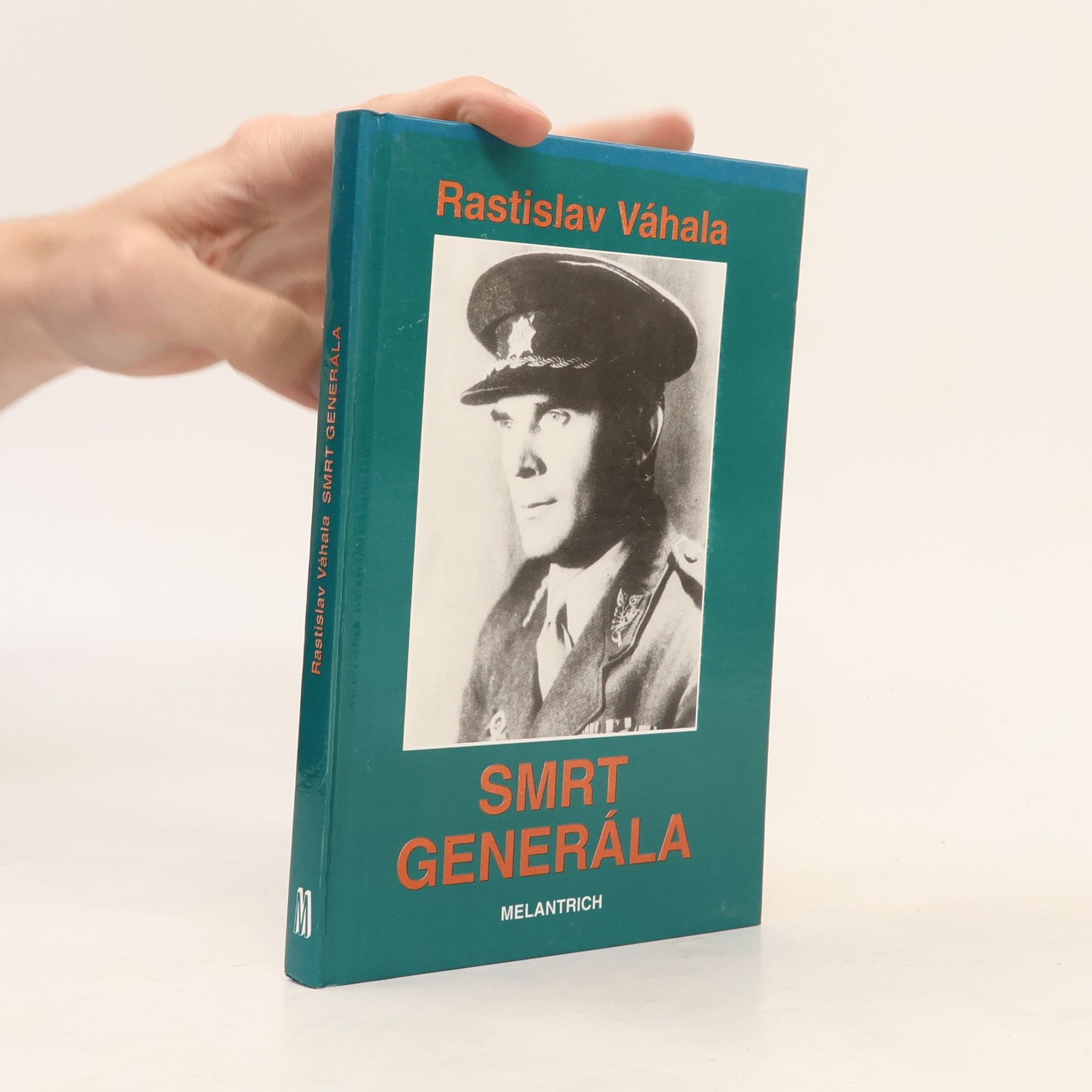 Rastislav Váhala Smrt generála