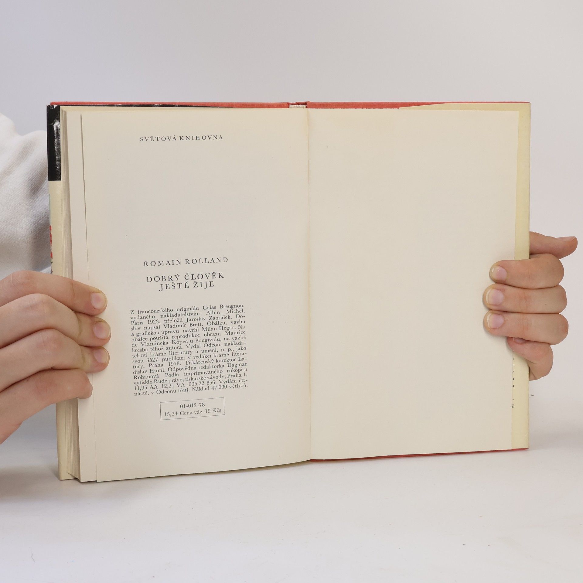 Romain Rolland Dobrý člověk ještě žije