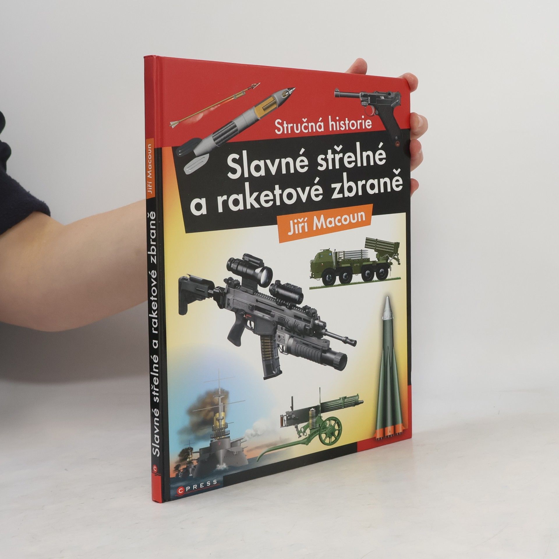 Jiří Macoun Slavné střelné a raketové zbraně
