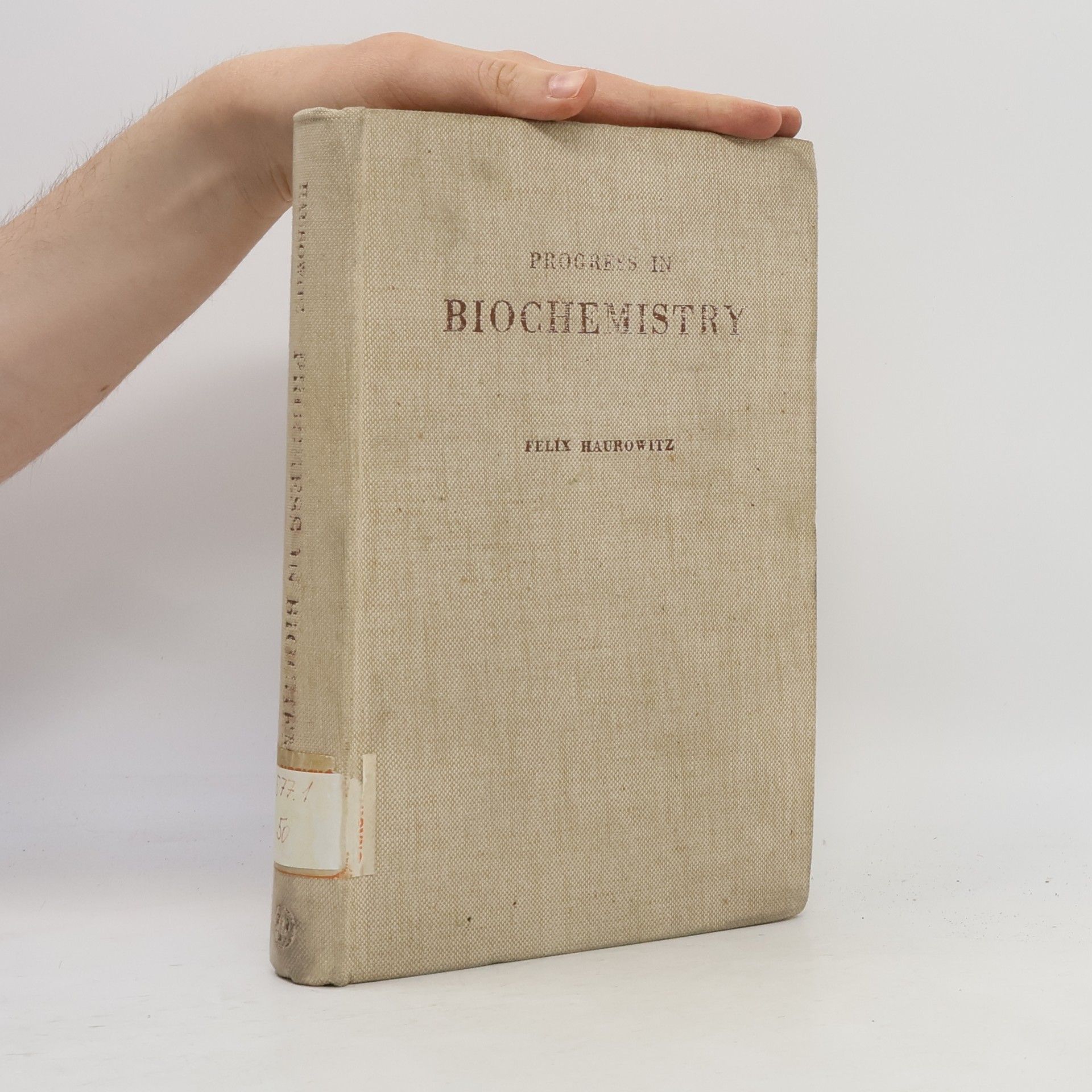 Felix Haurowitz Progress in biochemistry