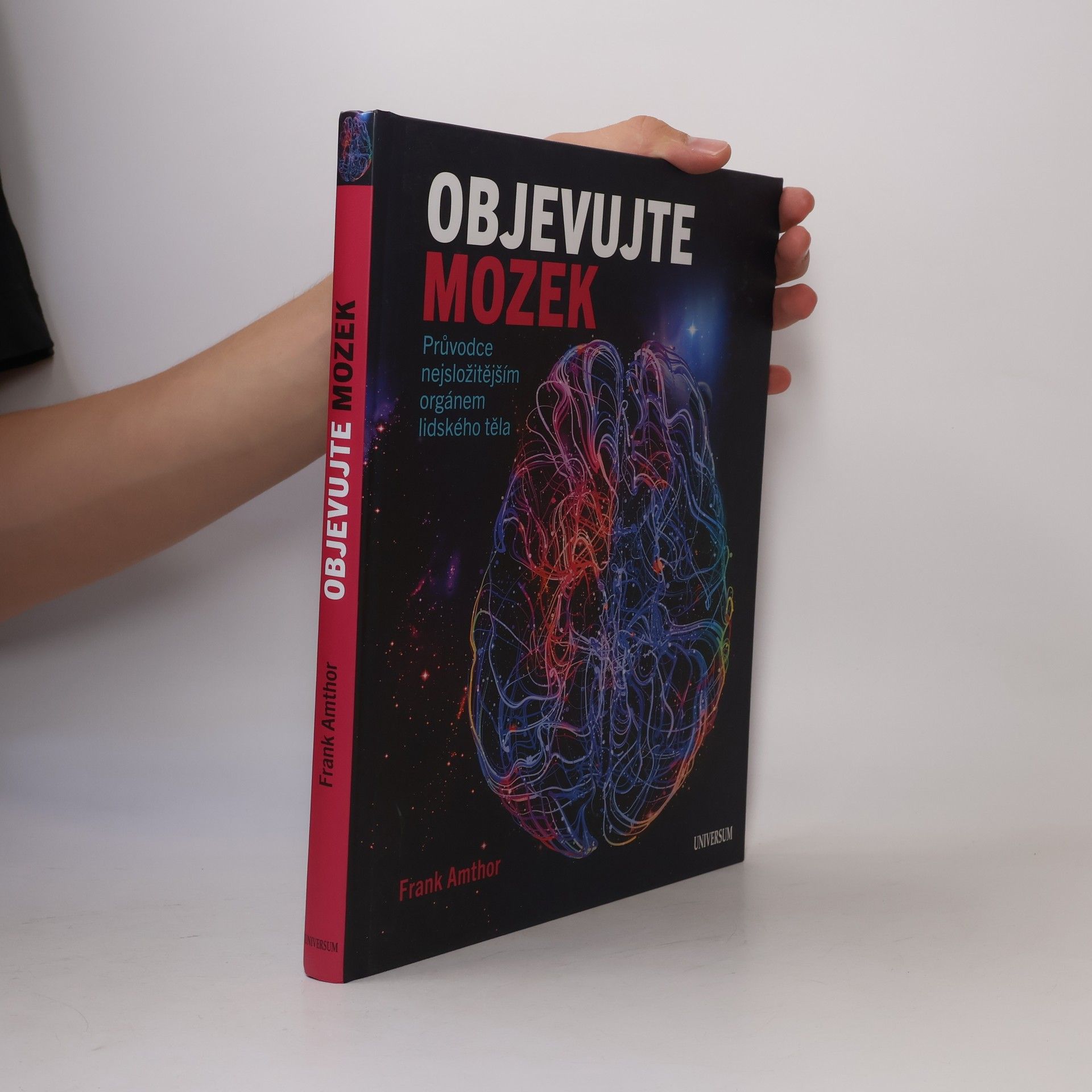 Amthor Frank Objevujte mozek