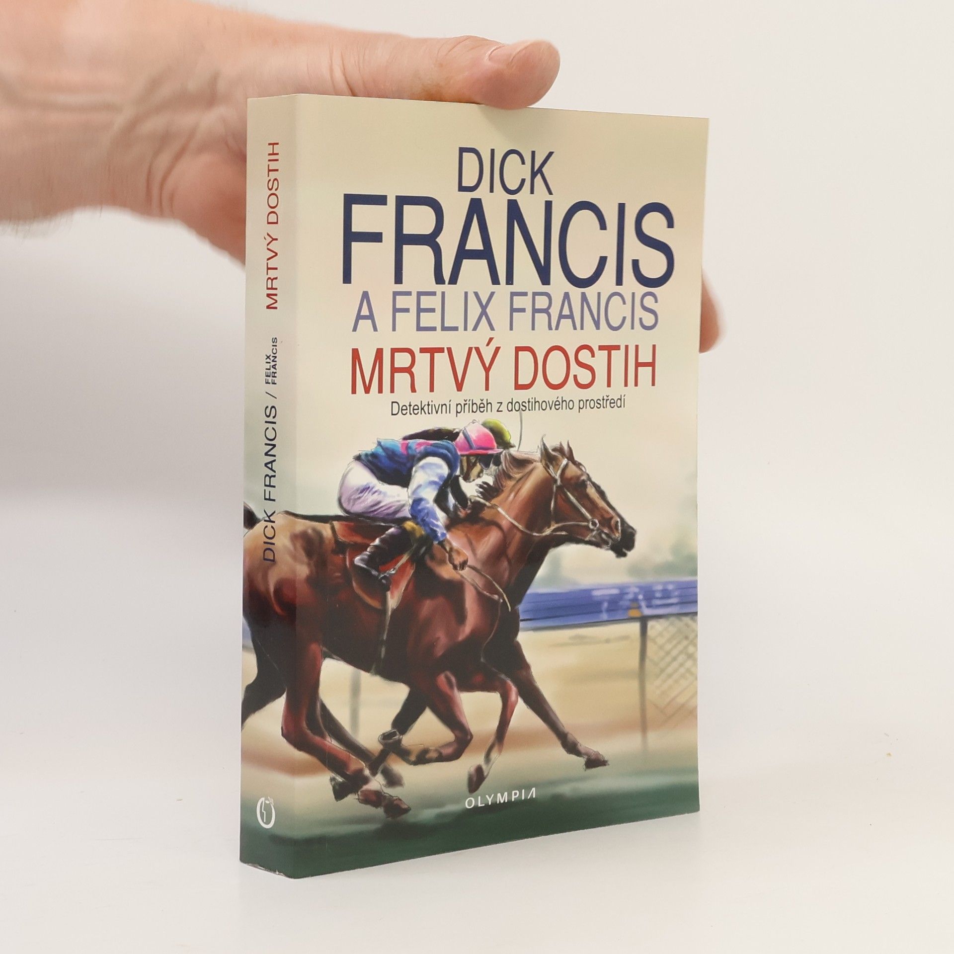 Dick Francis Mrtvý dostih