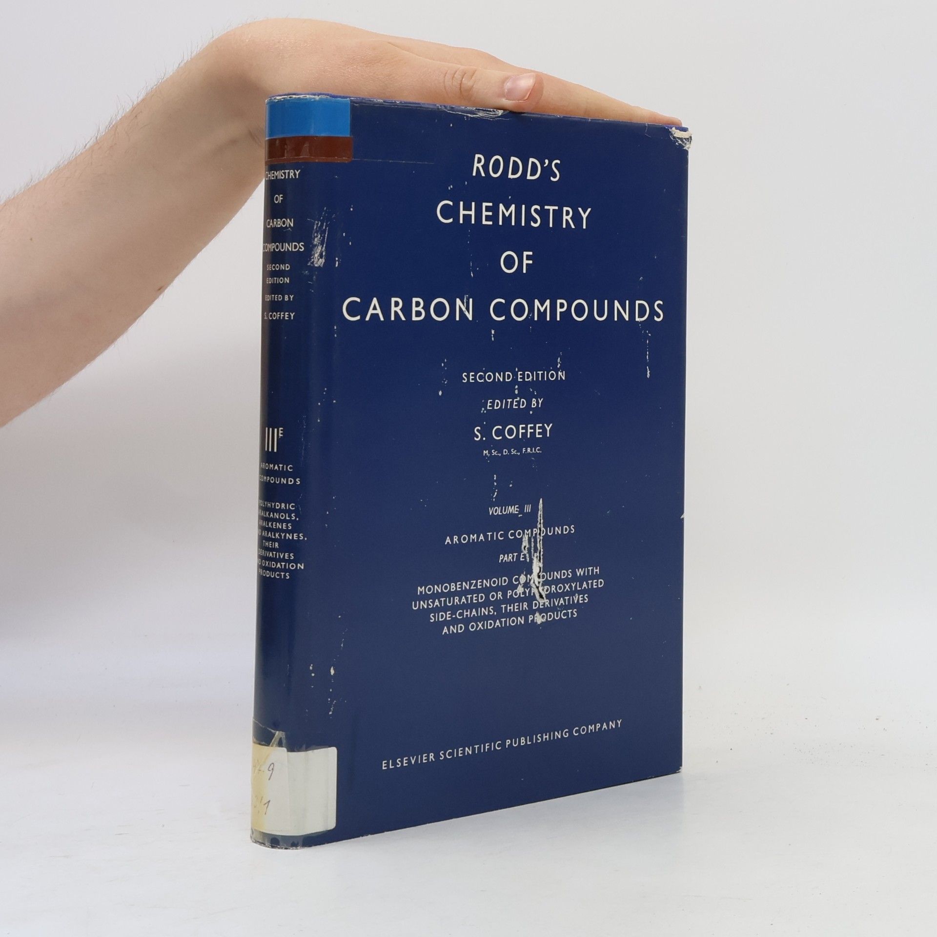 Samuel Coffey Rodd's Chemistry of Carbon Compounds III. Aromatic Compounds
