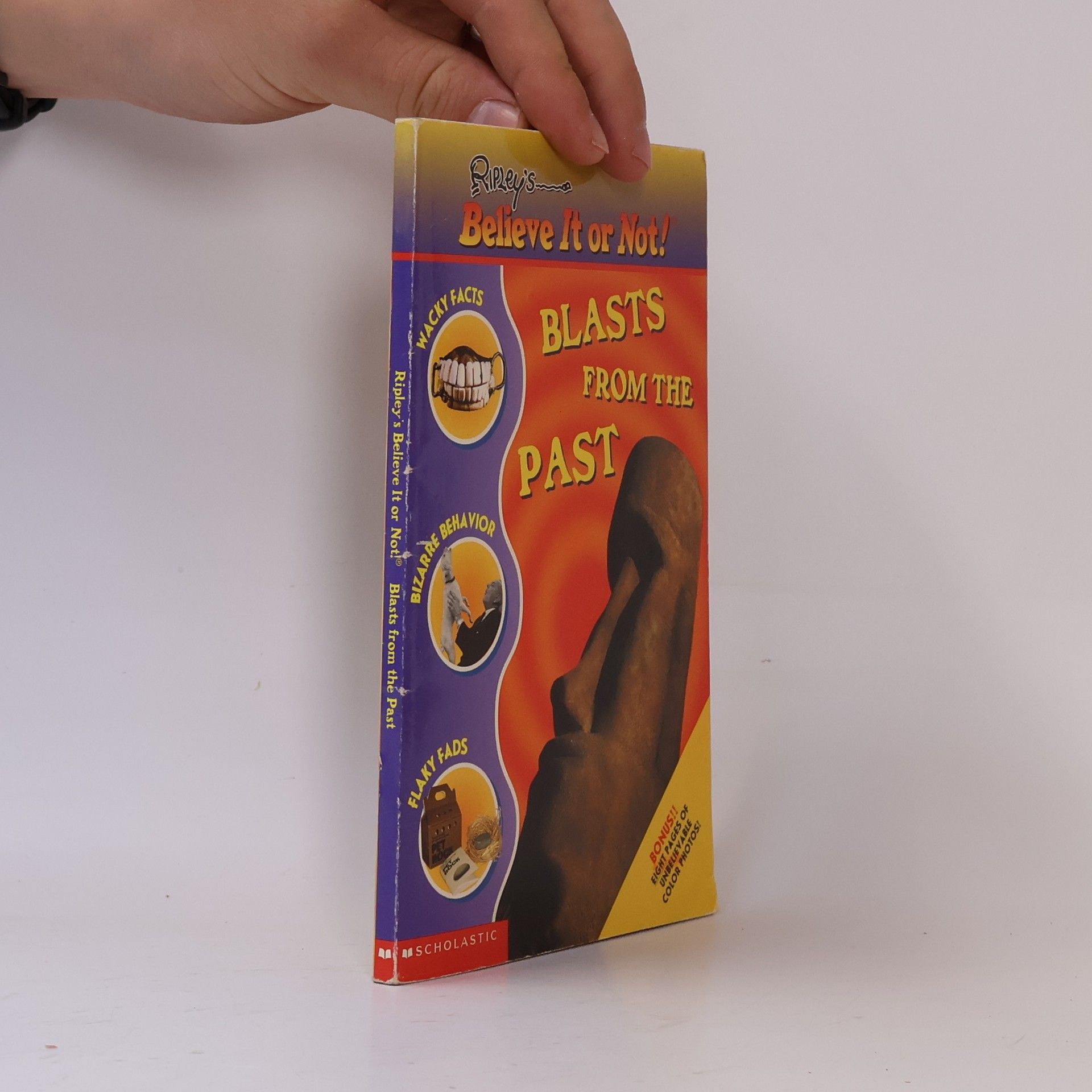 Michelle H. Nagler Ripley's Believe It or Not!: Blasts From the Past