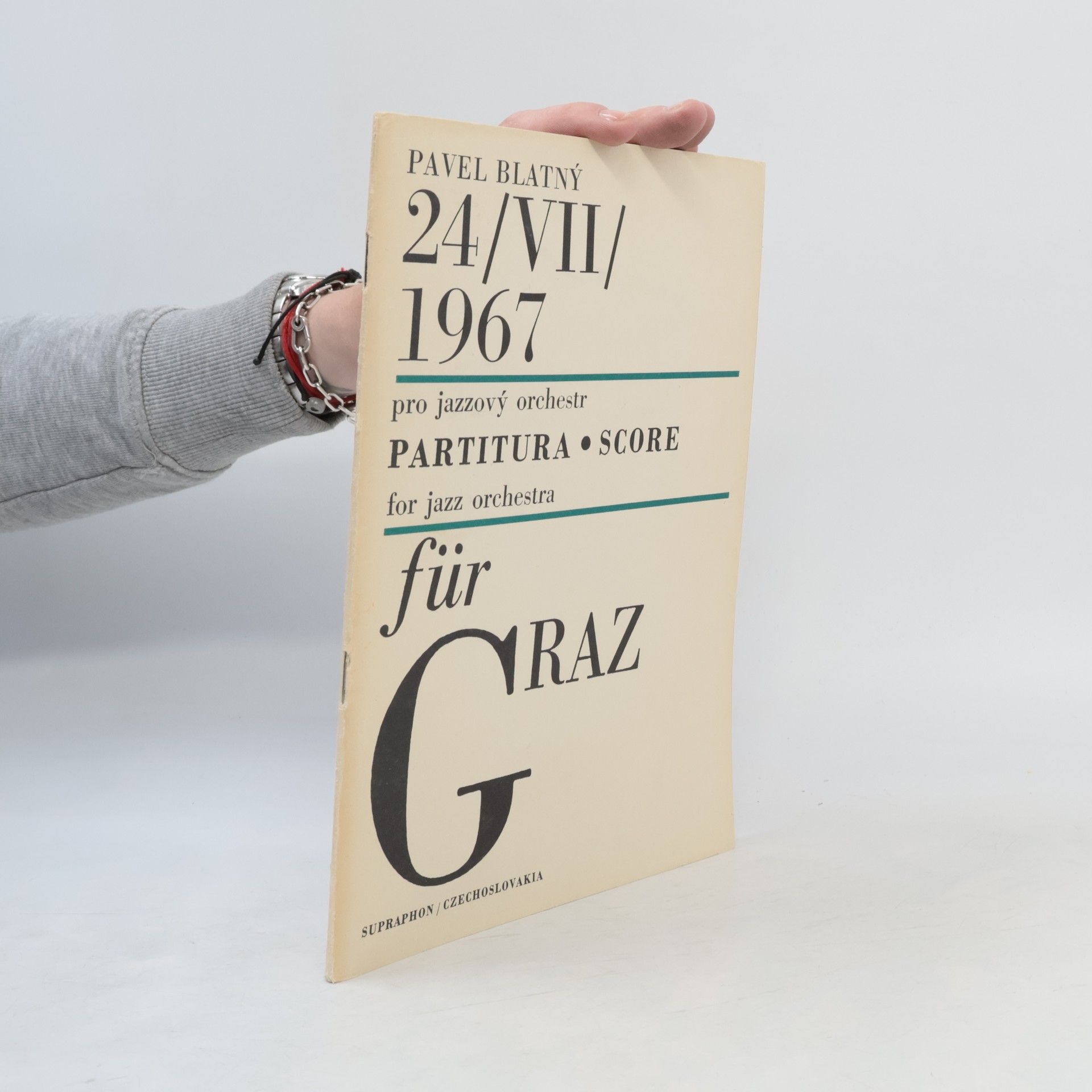 Pavel Blatný Für Graz. Skladba pro jazzový orchestr 24. VII. 1967