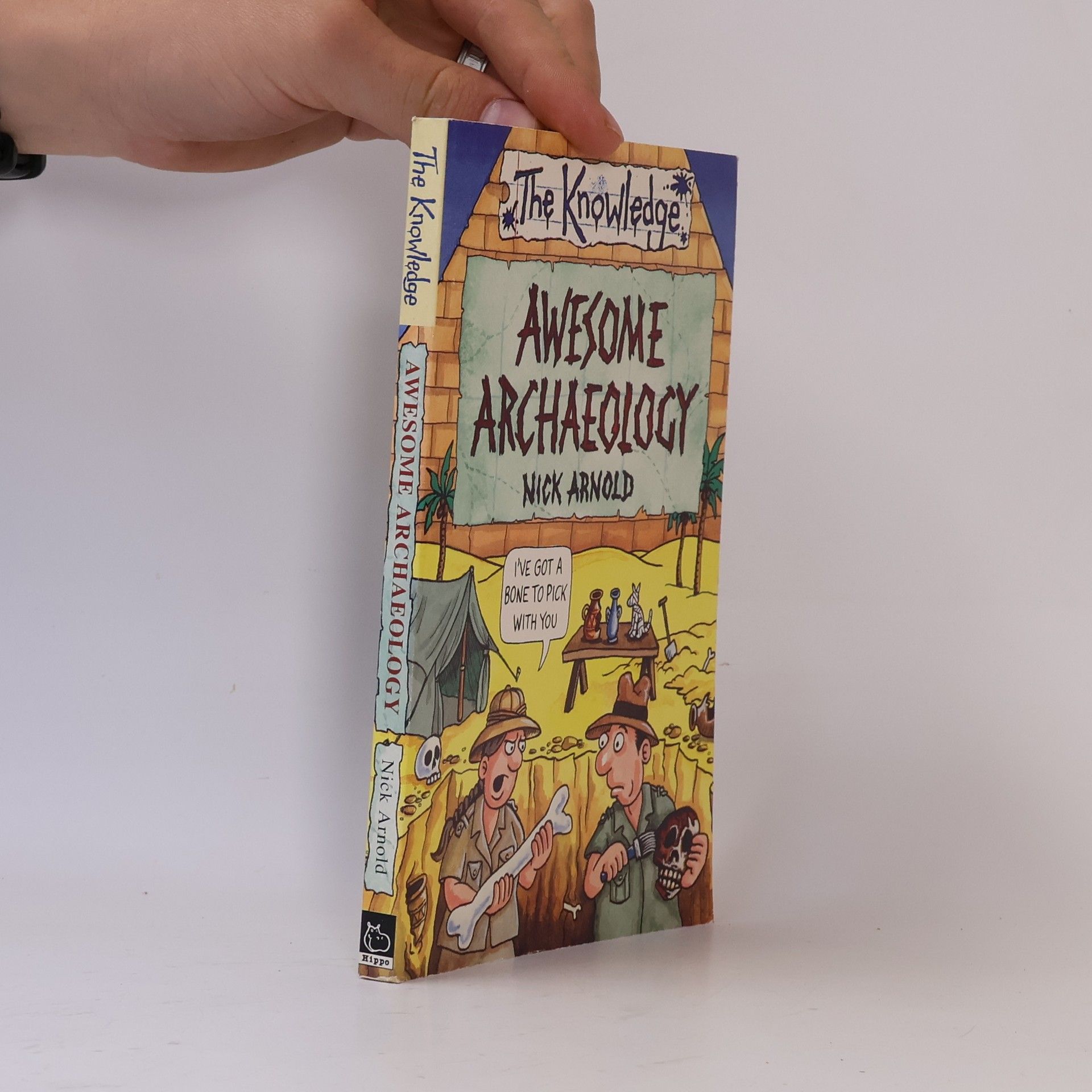 Nick Arnold The Knowledge: Awesome Archaeology