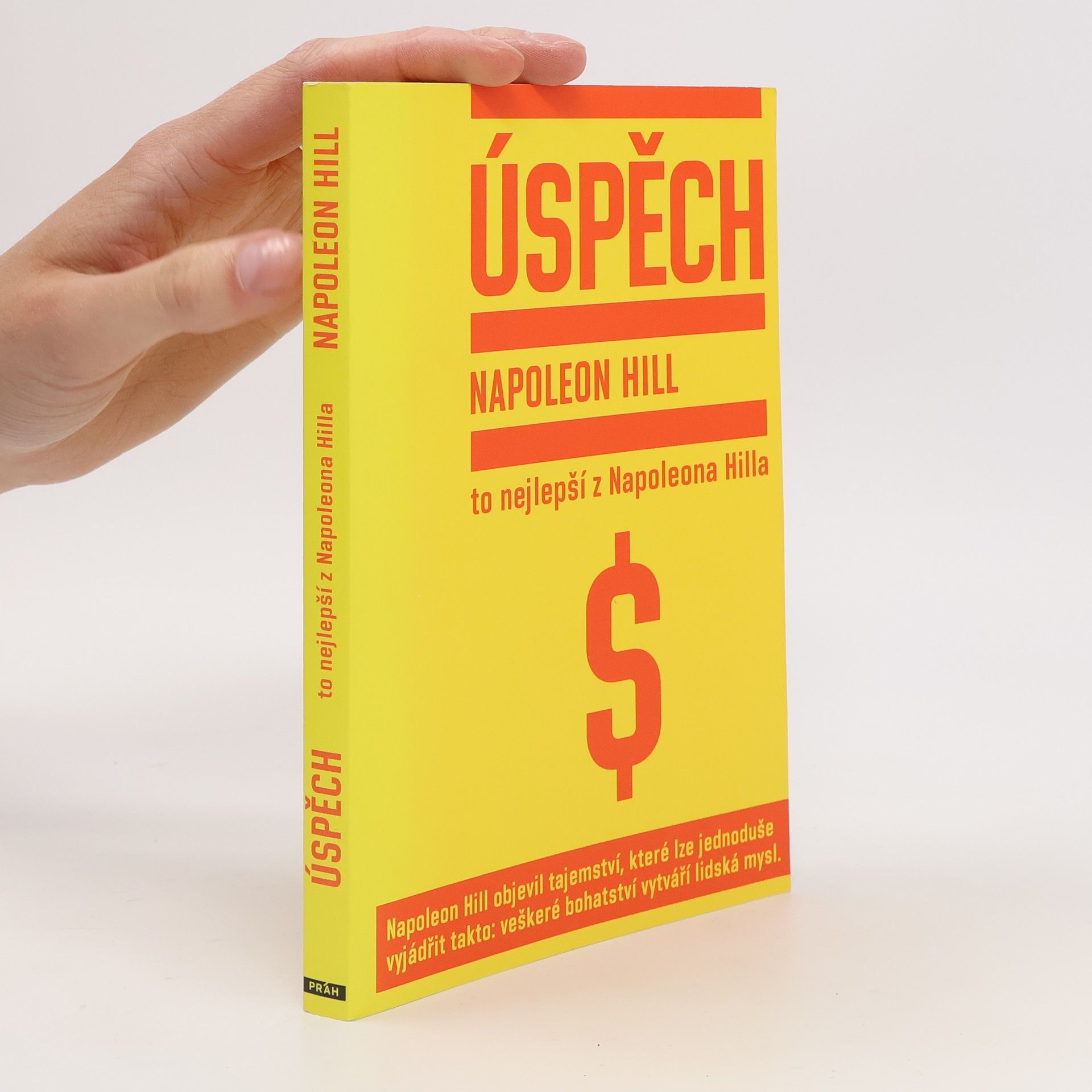 Napoleon Hill Úspěch: To nejlepší z Napoleona Hilla