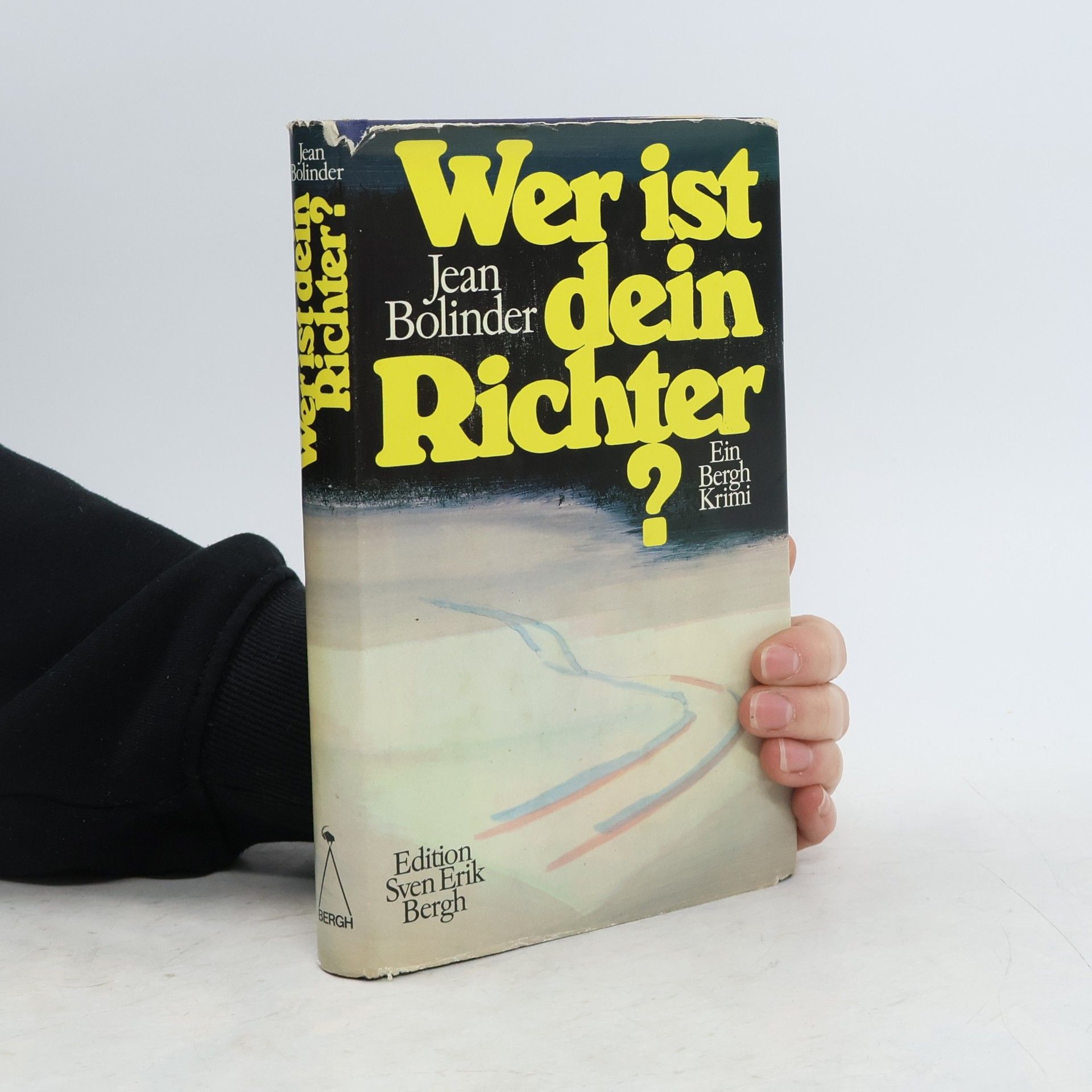 Jean Bolinder Wer ist dein Richter?