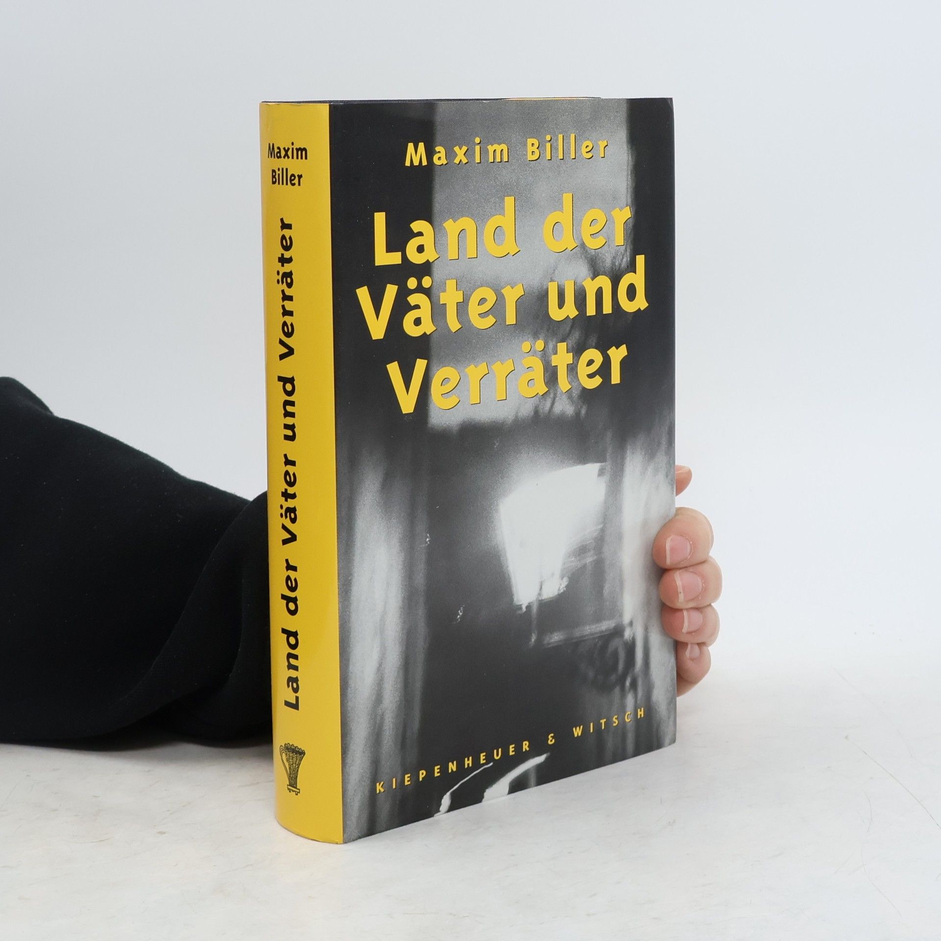 Maxim Biller Land der Väter und Verräter