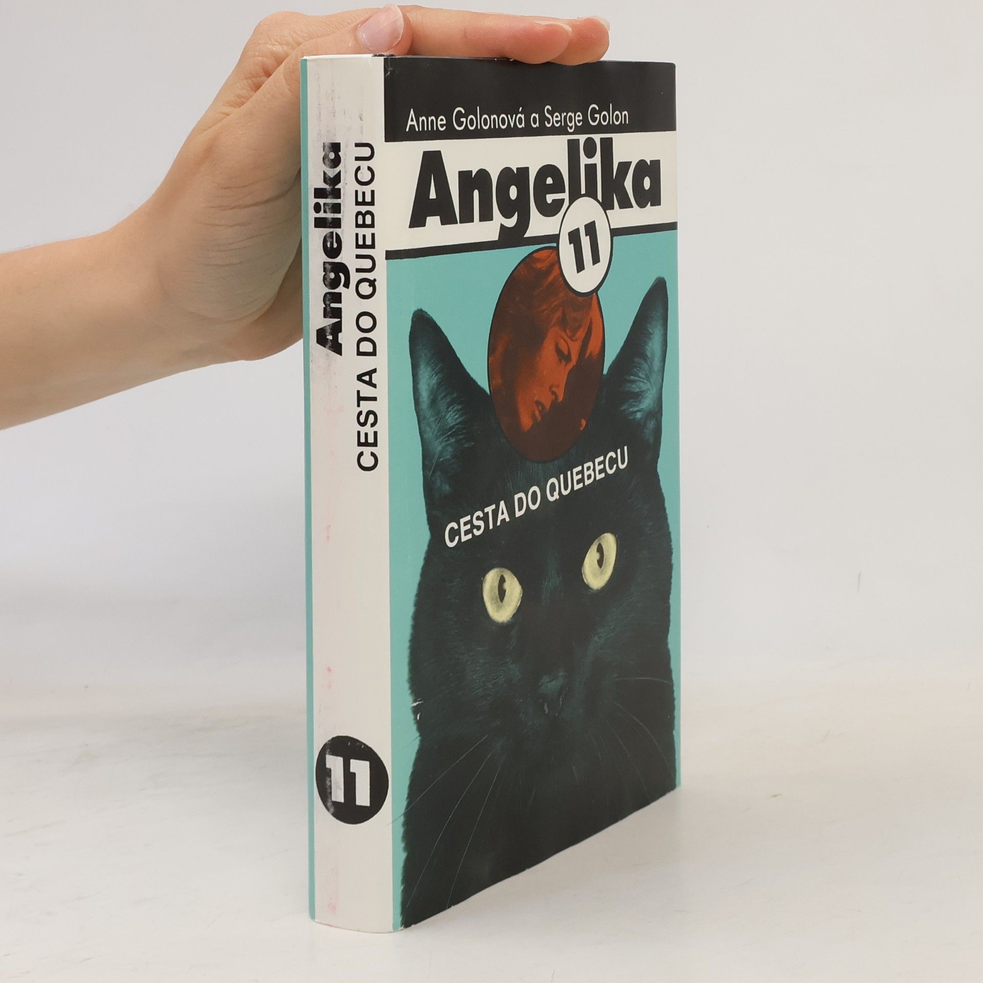 Serge Golon Angelika 11 - Cesta do Quebecu
