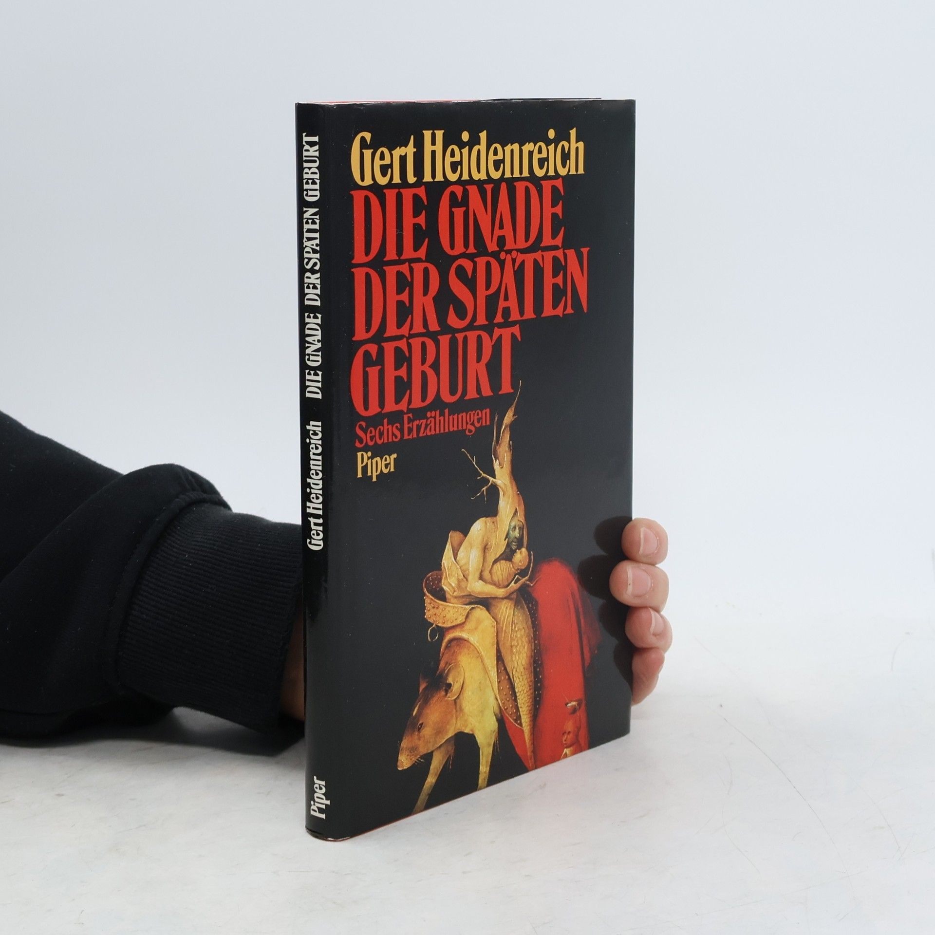 Gert Heidenreich Die Gnade der späten Geburt