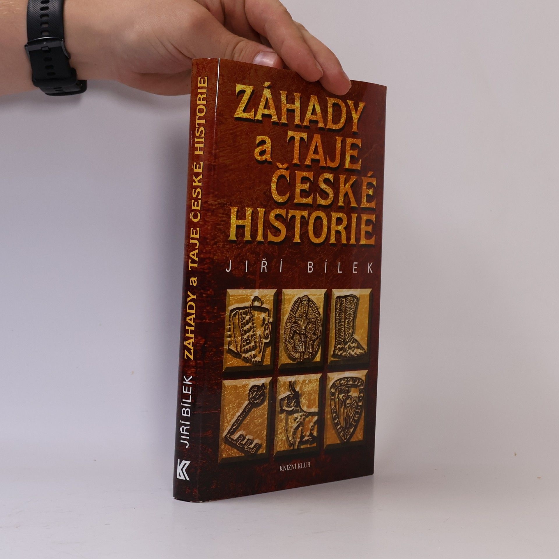 Jiří Bílek Záhady a taje české historie