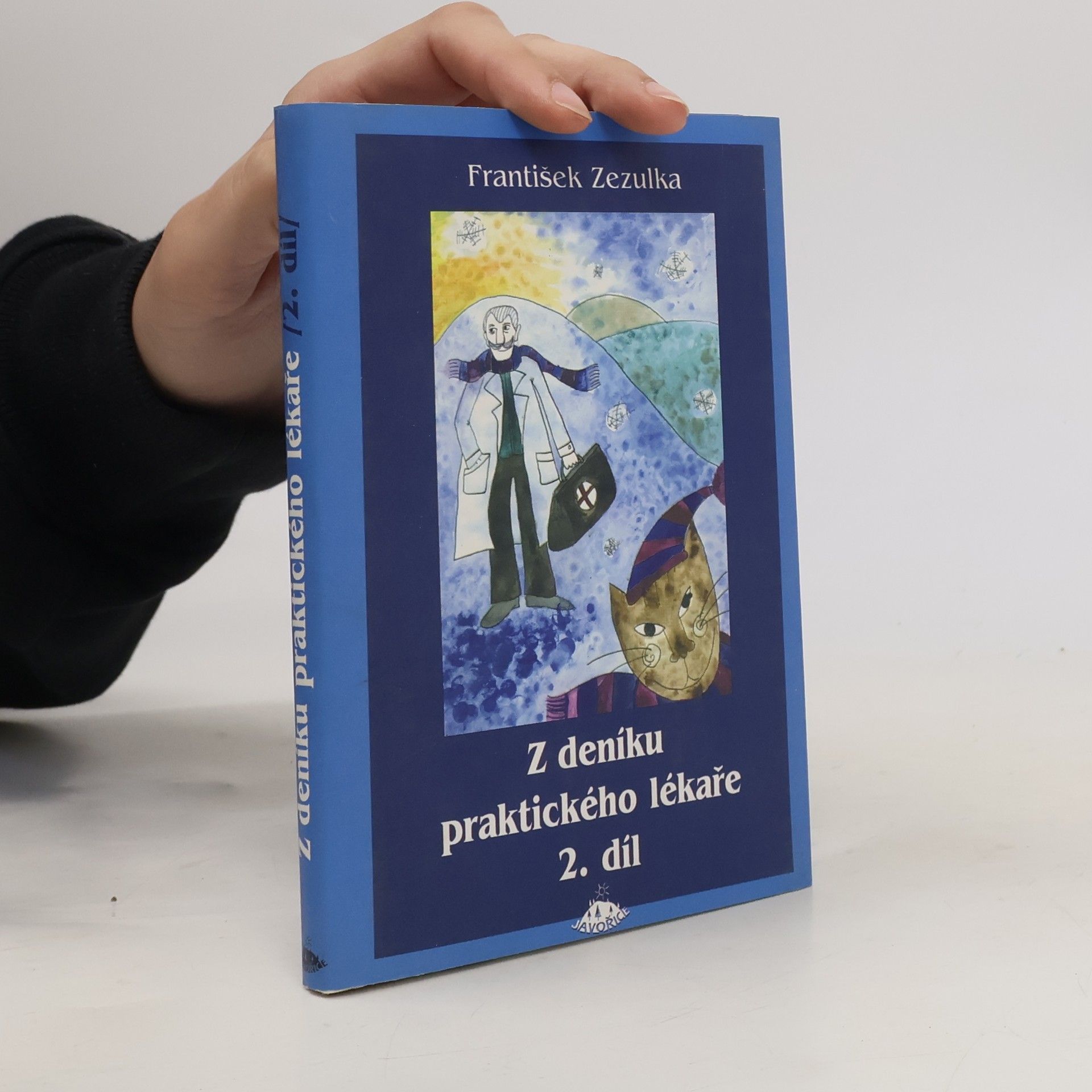 František Zezulka Z deníku praktického lékaře II