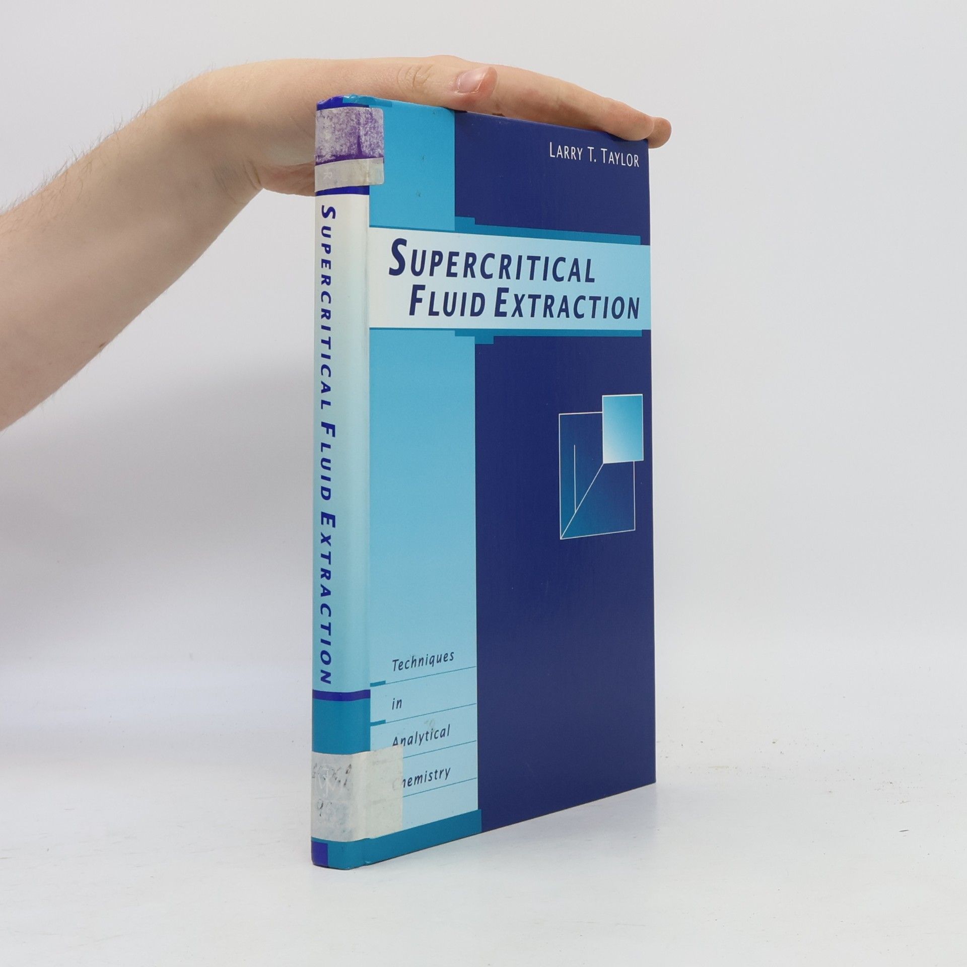 Larry T. Taylor Supercritical Fluid Extraction