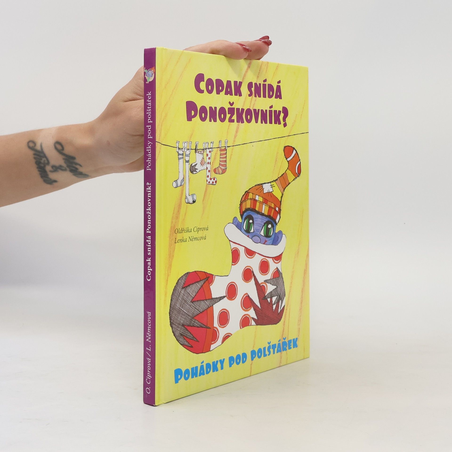 Oldřiška Lišková Copak snídá Ponožkovník?